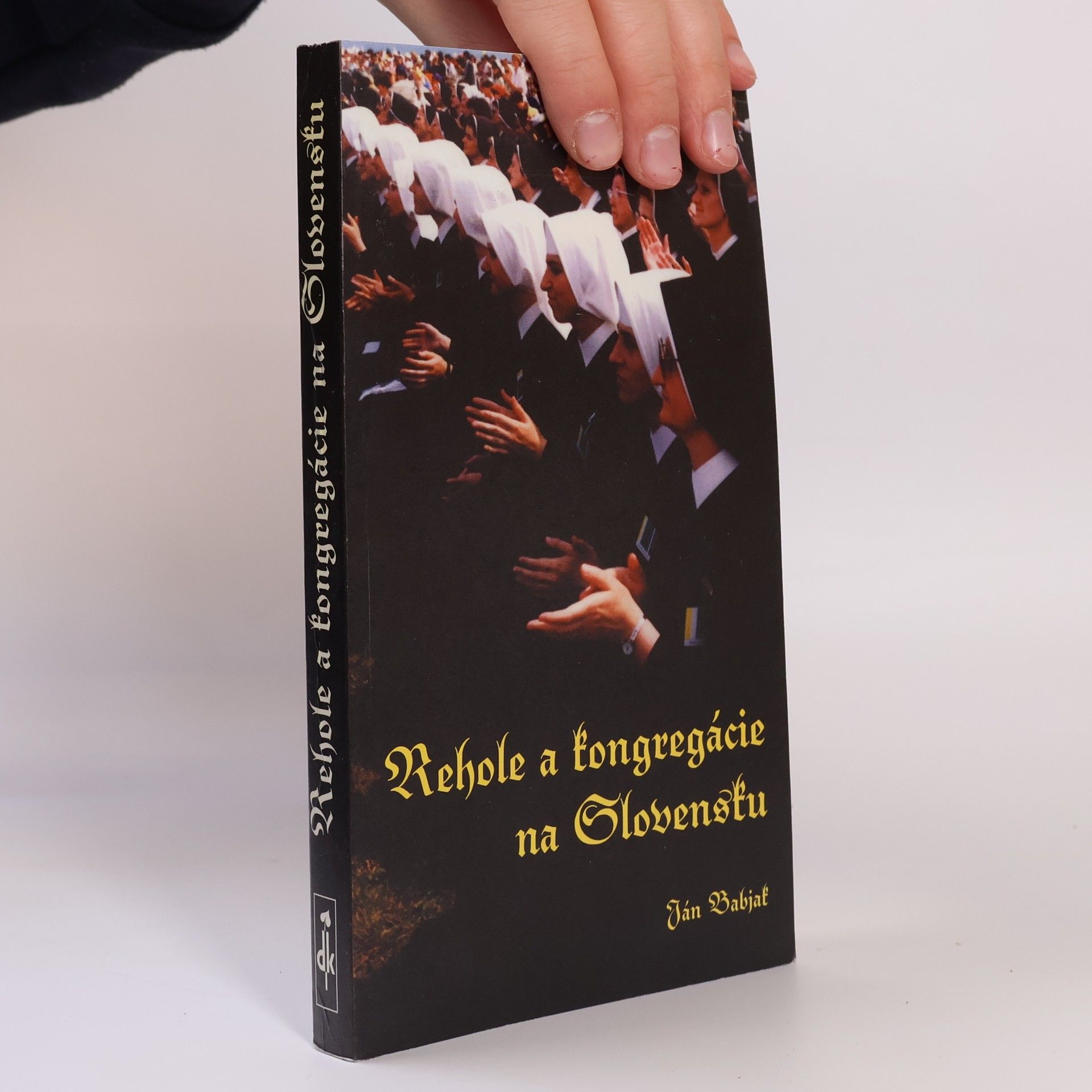 Ján Babjak Rehole a kongregácie na Slovensku