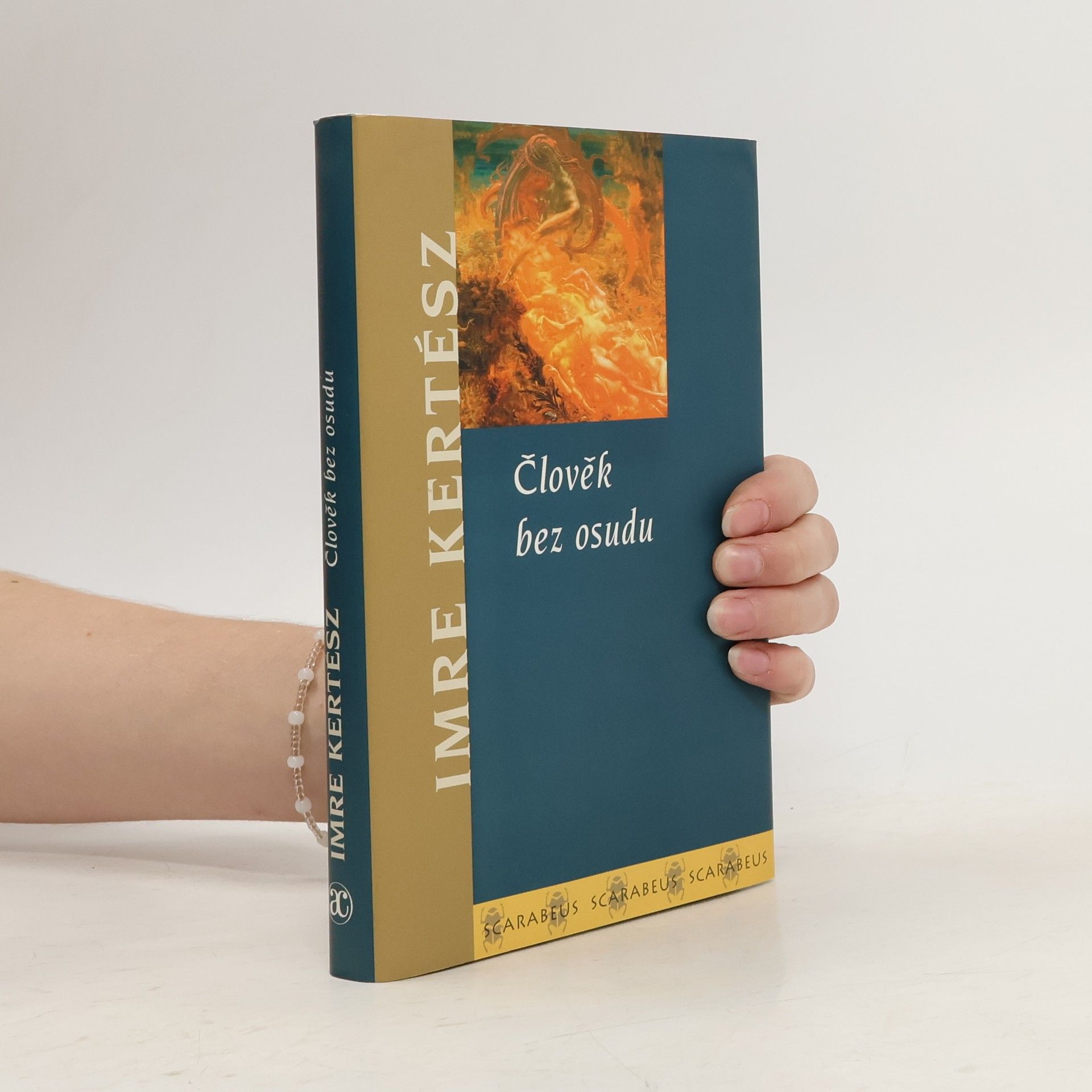 Imre Kertész Člověk bez osudu