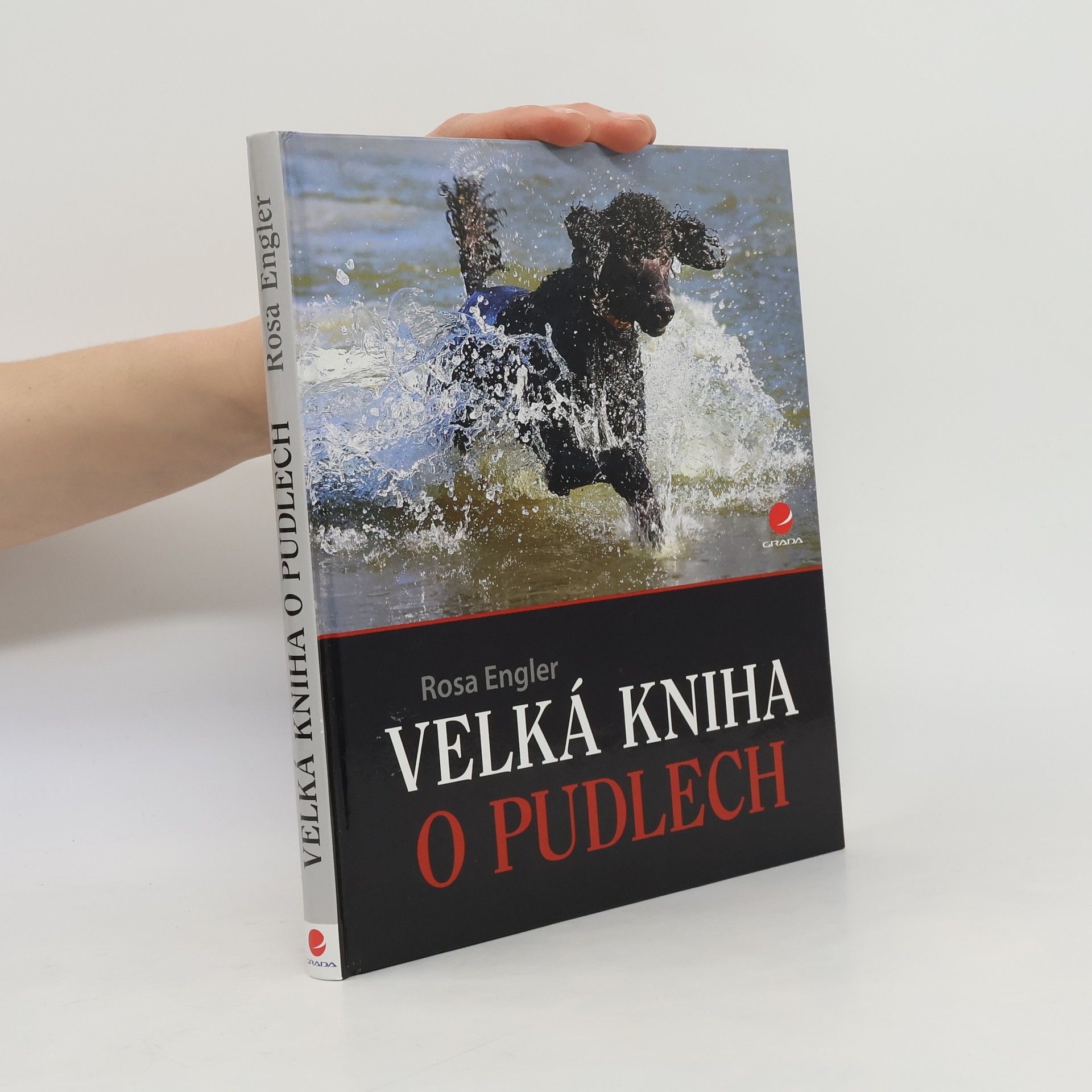 Rosa Engler Velká kniha o pudlech