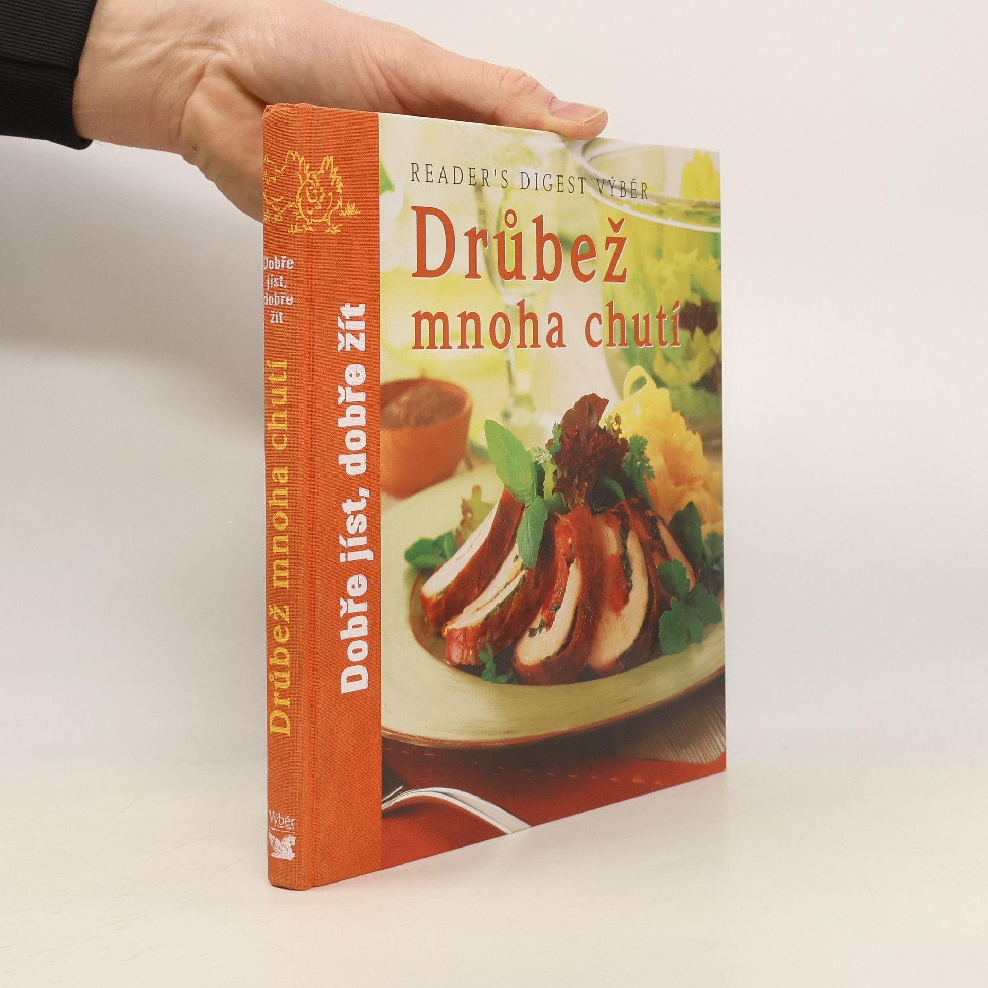 Kolektiv autorů Drůbež mnoha chutí