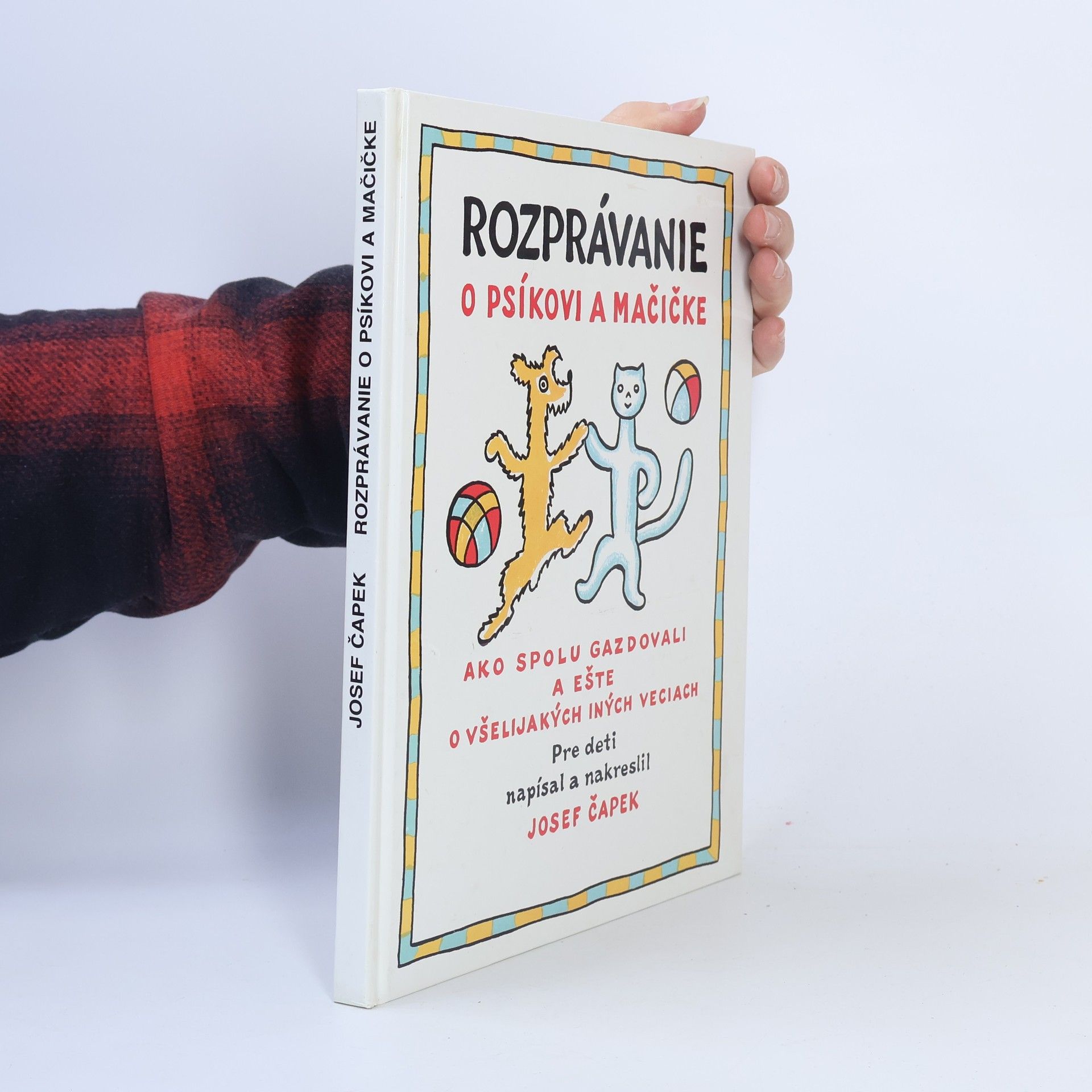 Josef Čapek Rozprávanie o psíkovi a mačičke