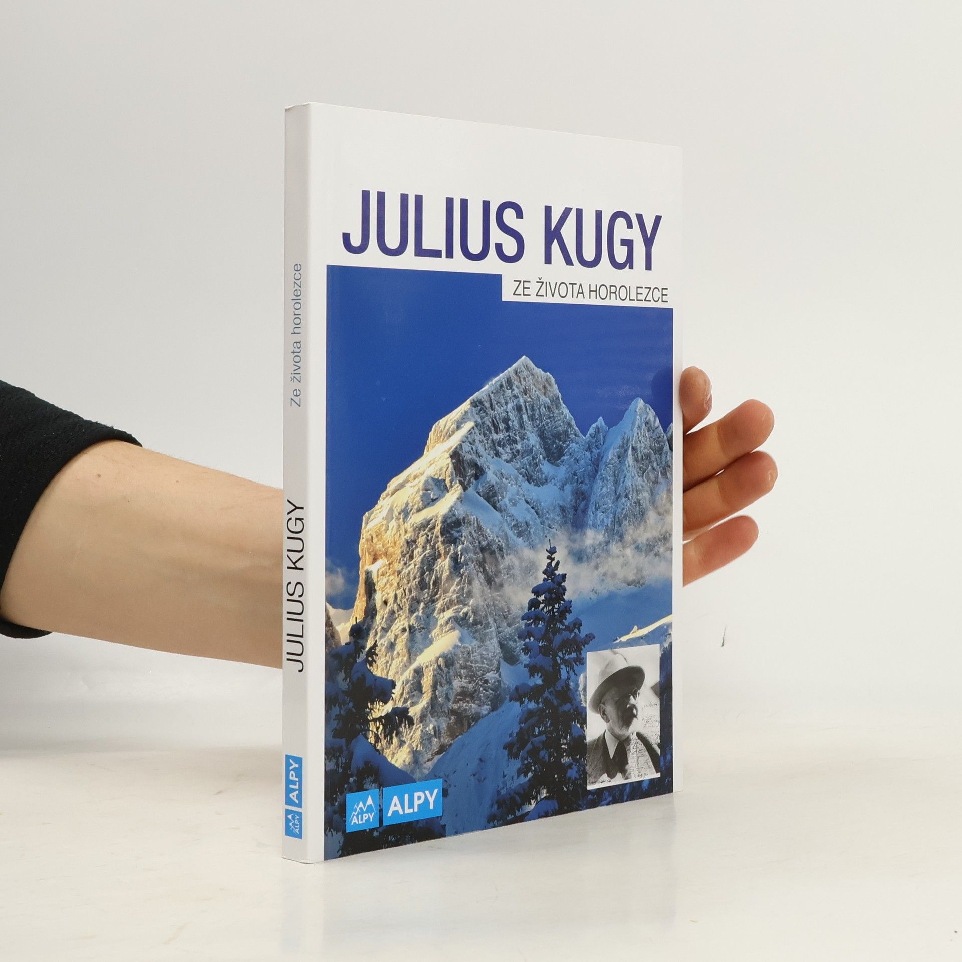Julius Kugy Ze života horolezce