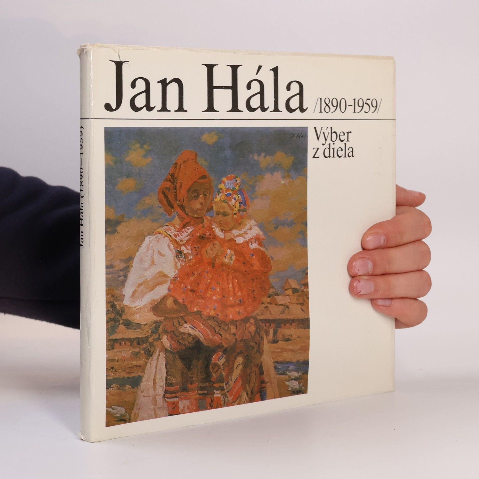 Various authors Jan Hála 1890-1959. Výber z diela