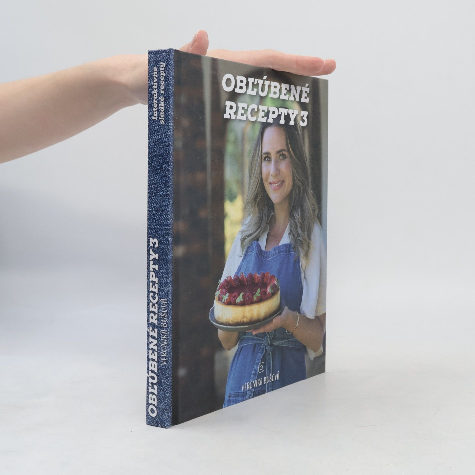 Veronika Bušová Obľúbené recepty 3. Interaktívne sladké recepty
