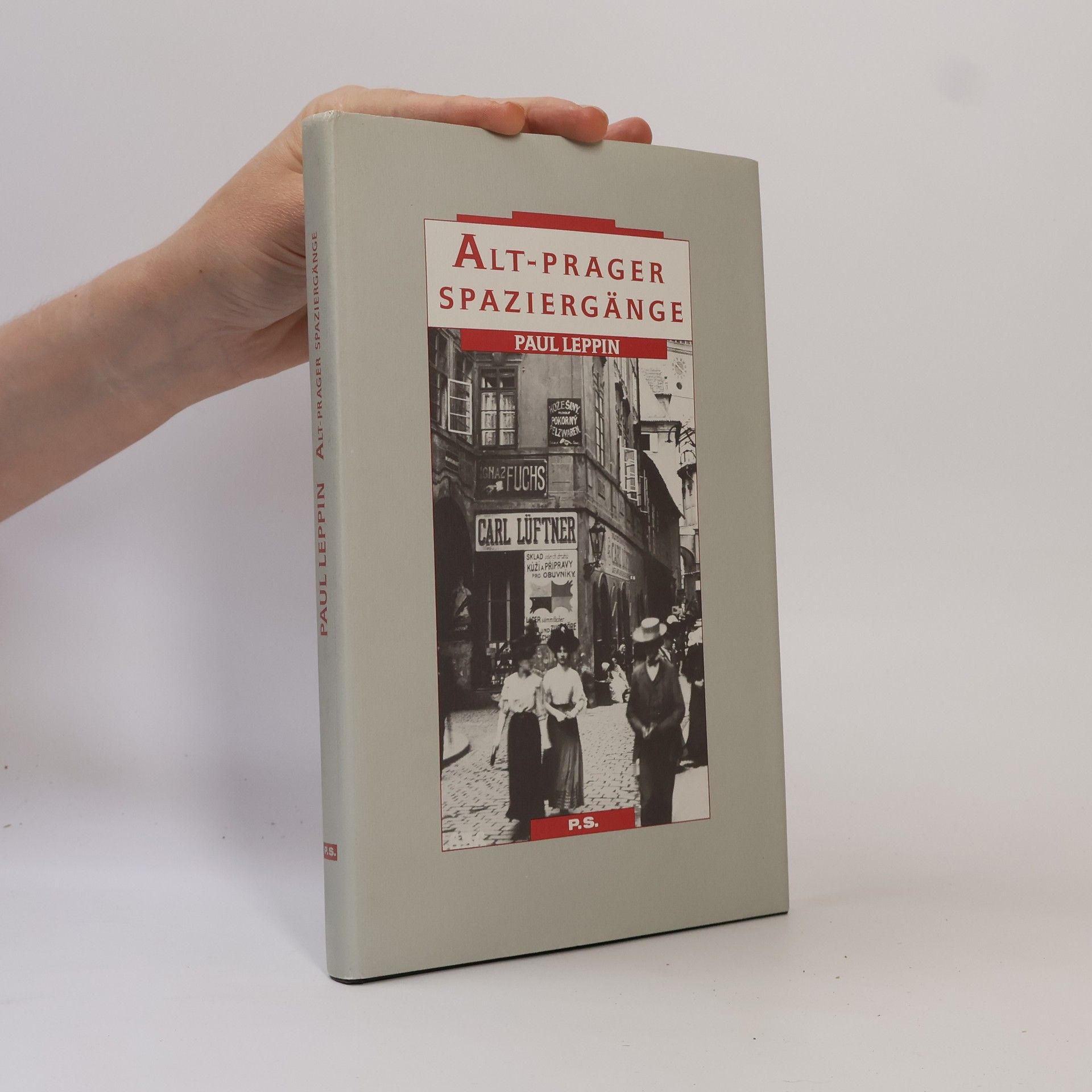 Paul Leppin Alt-Prager Spaziergänge