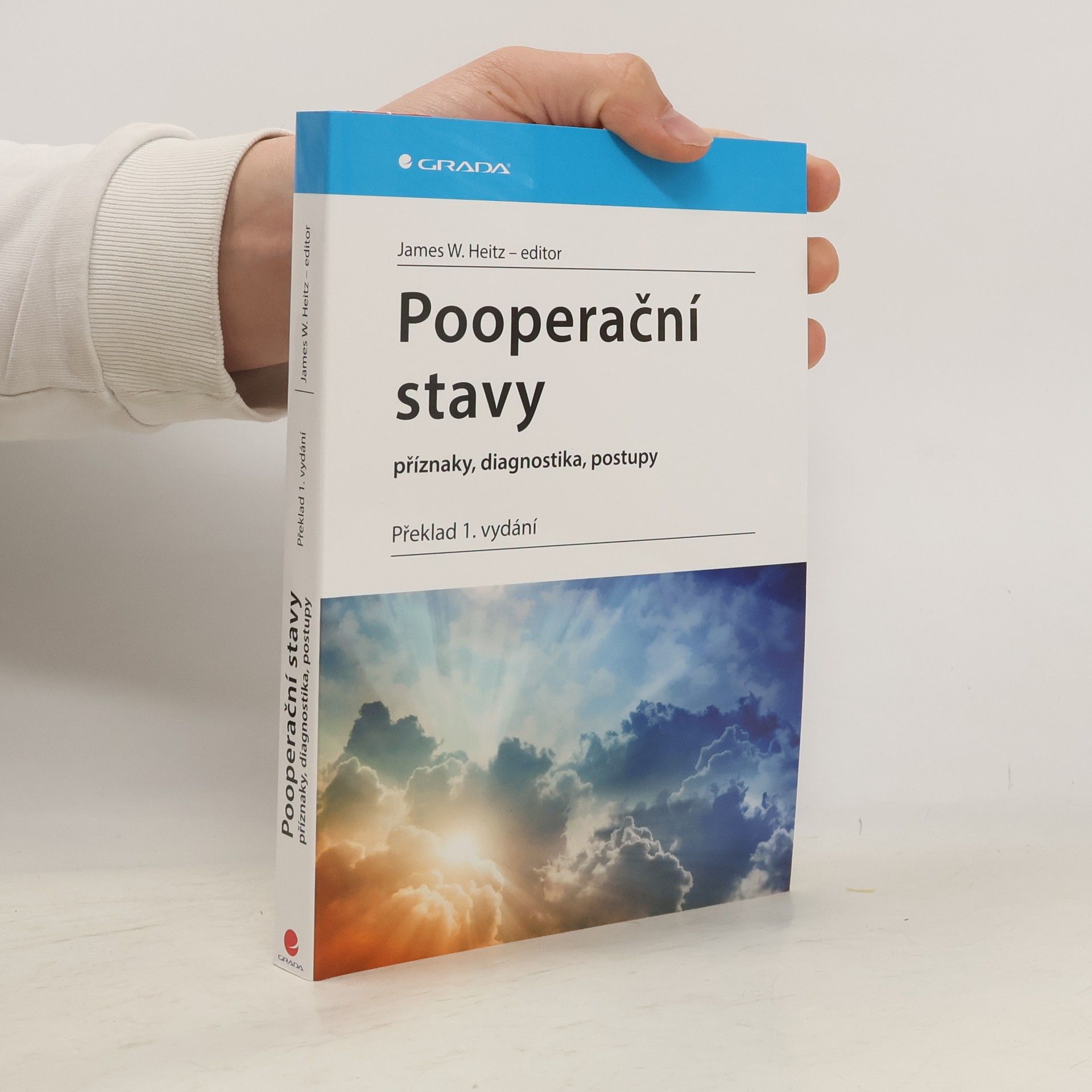 James W. Heitz Pooperační stavy