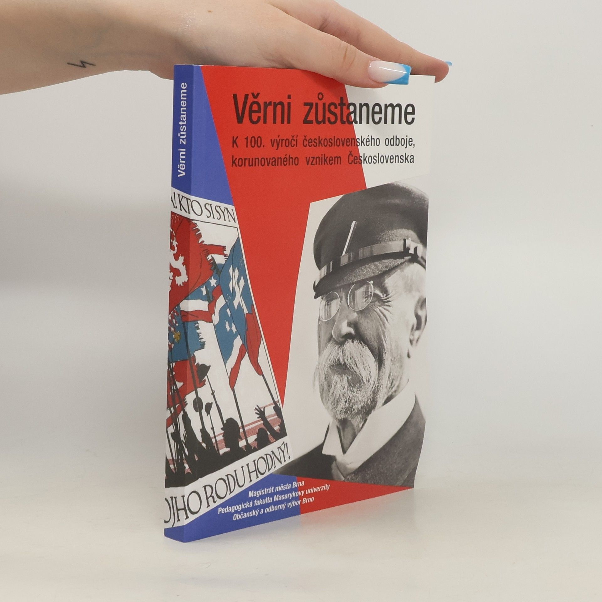 Kolektiv autorů Věrni zůstaneme