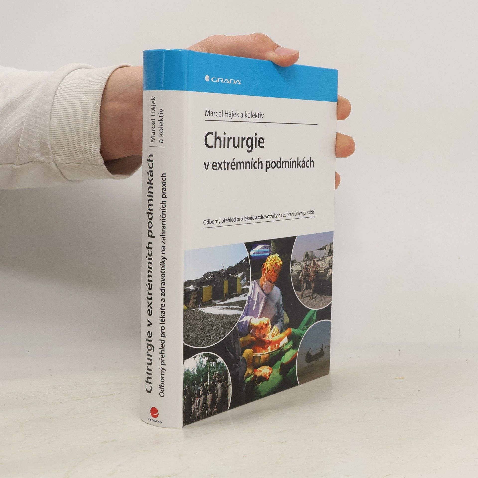 Marcel Hájek Chirurgie v extrémních podmínkách