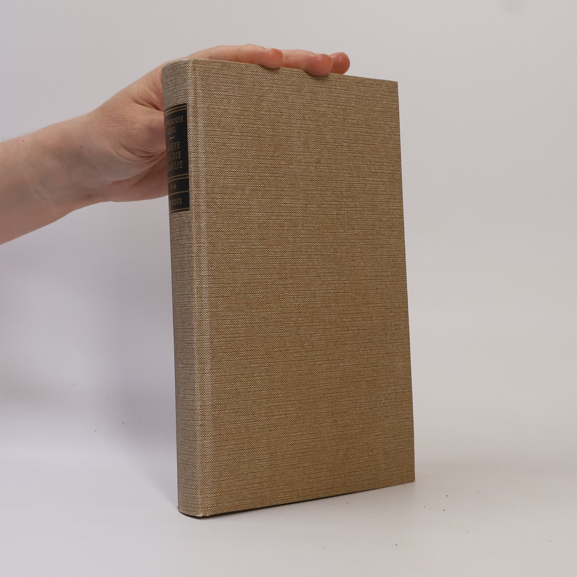 Autorenkollektiv Johannes XXIII. : Briefe an die Familie 1901-1962 II.