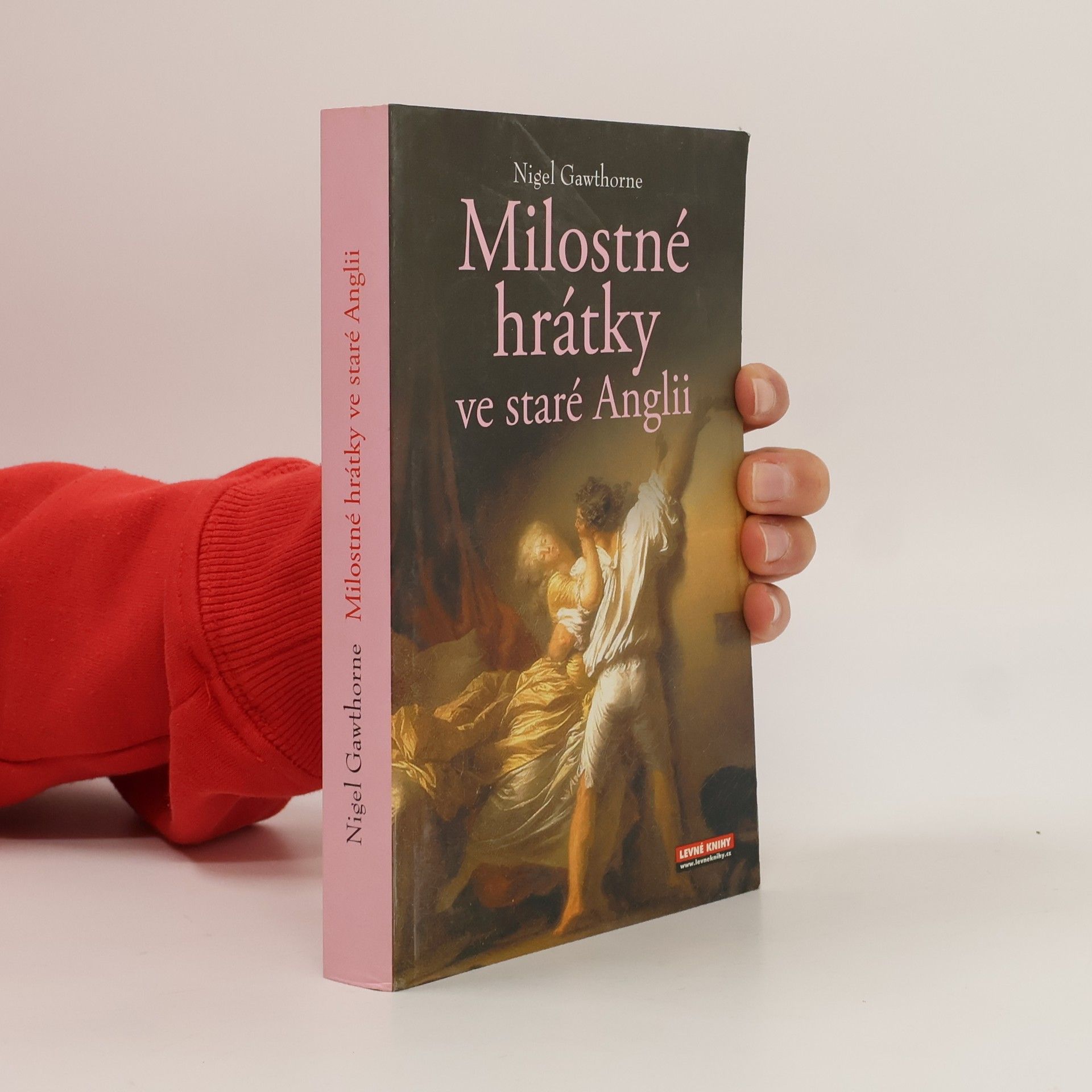 Nigel Cawthorne Milostné hrátky ve staré Anglii