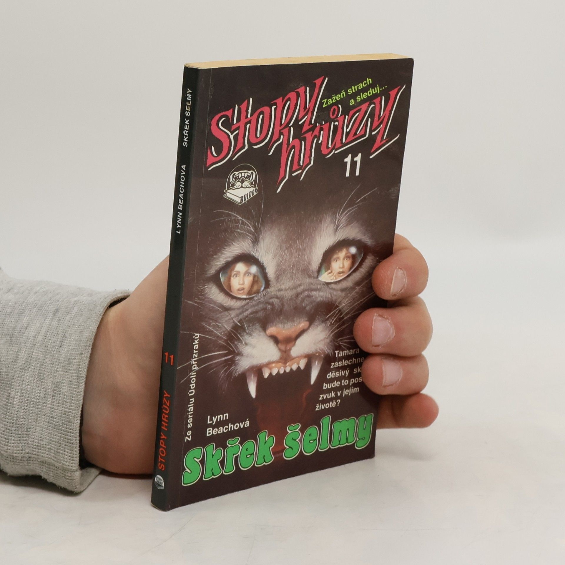 Kathryn Lance Stopy hrůzy. Skřek šelmy