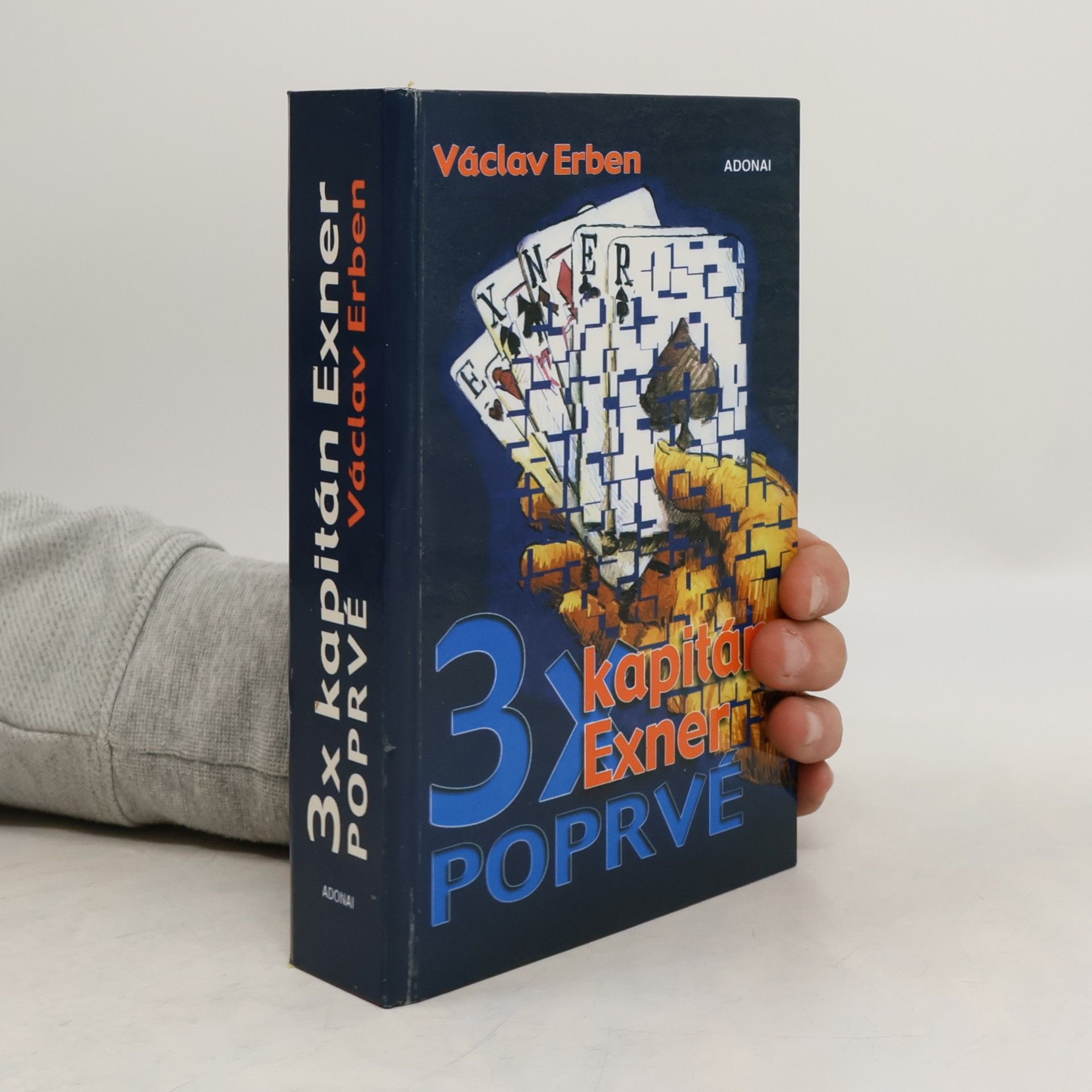 3x kapitán Exner poprvé