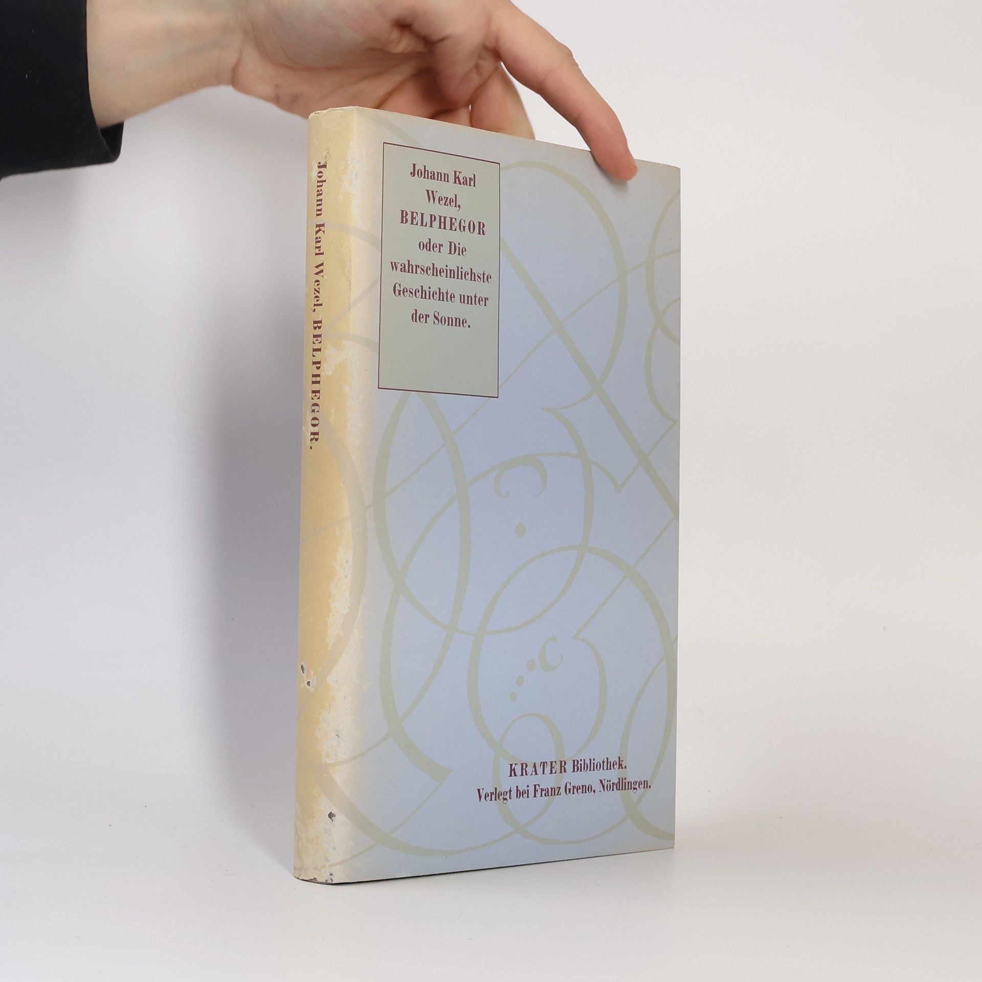 Belphegor oder die wahrscheinlichste Geschichte unter der Sonne