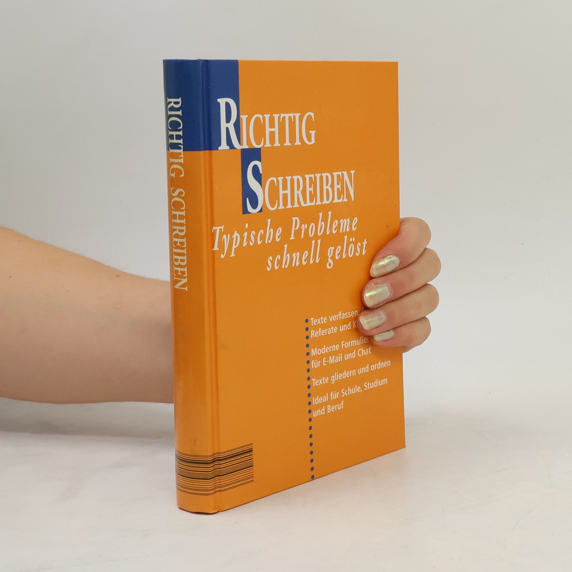 Auteurscollectief Richtig Schreiben. Typische Probleme schnell gelöst