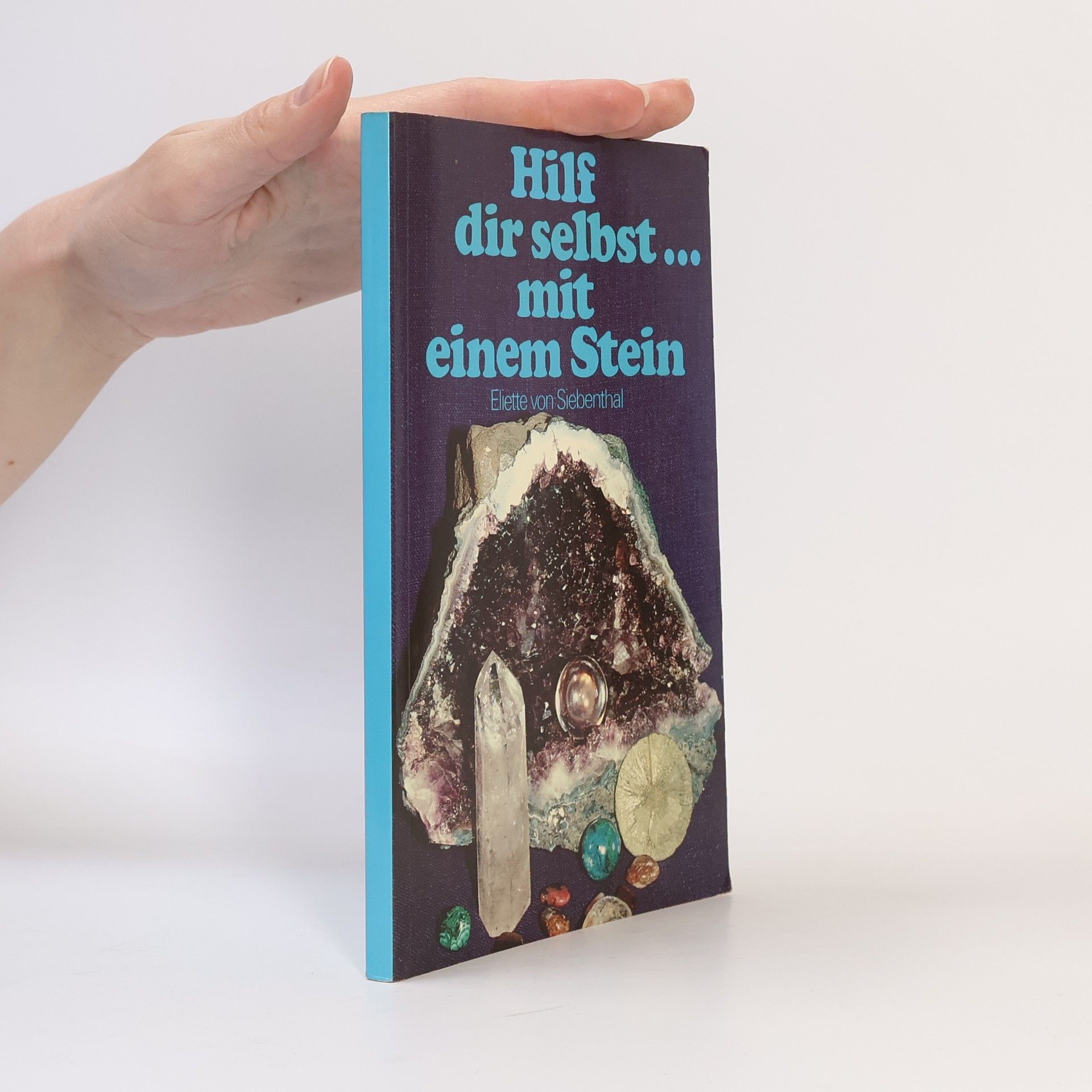 Eliette von Siebenthal Hilft dir selbst... mit einem Stein