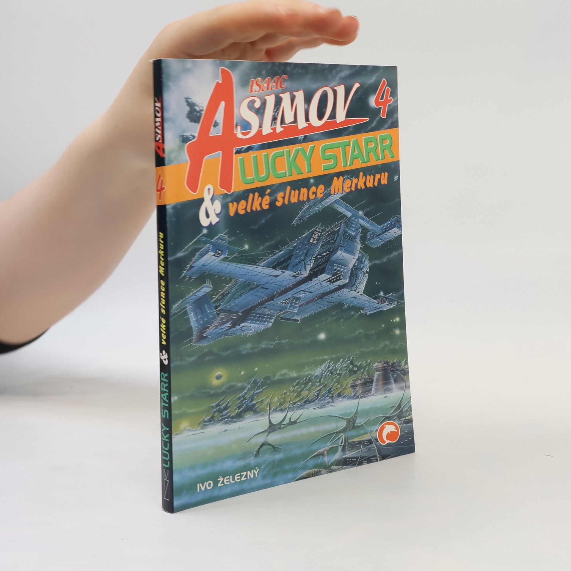 Isaac Asimov Lucky Starr a velké slunce Merkuru