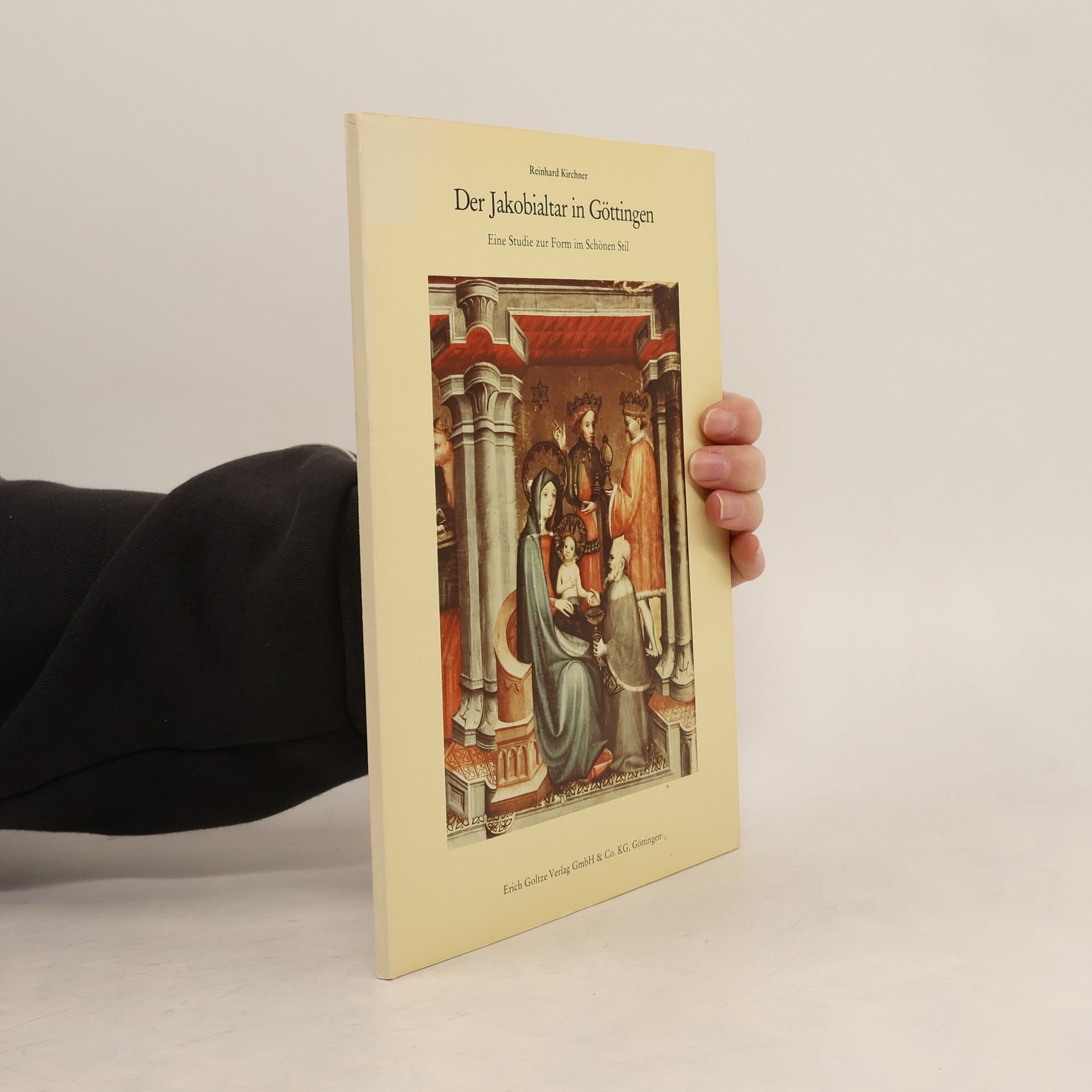 Reinhard Kirchner Der Jakobialtar in Göttingen