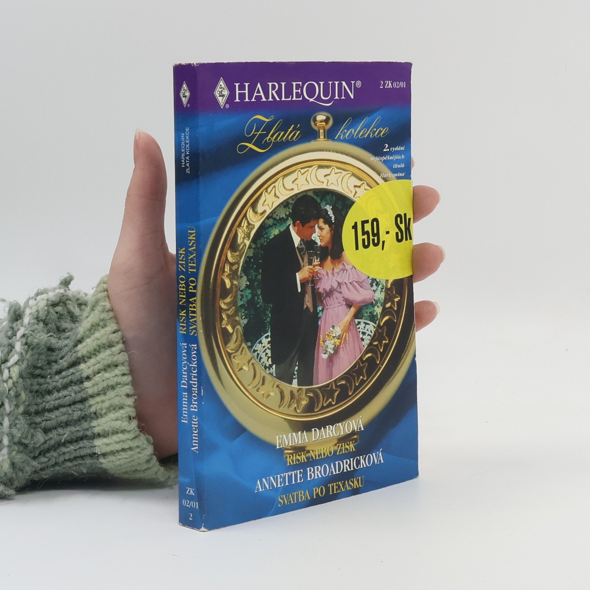 Emma Darcy Risk nebo zisk / Svatba po texasku