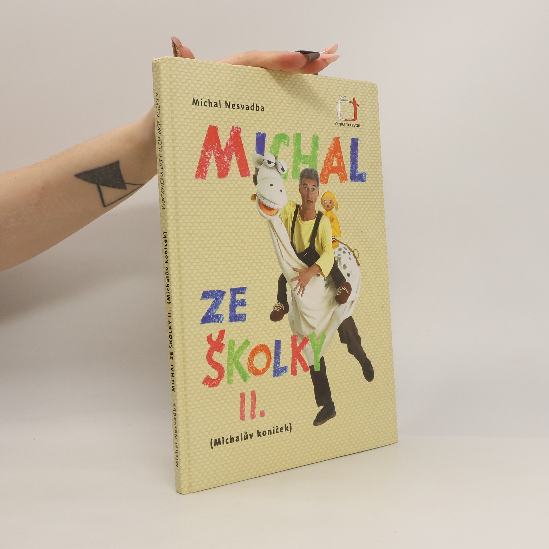 Michal Nesvadba Michal ze školky II. Michalův koníček