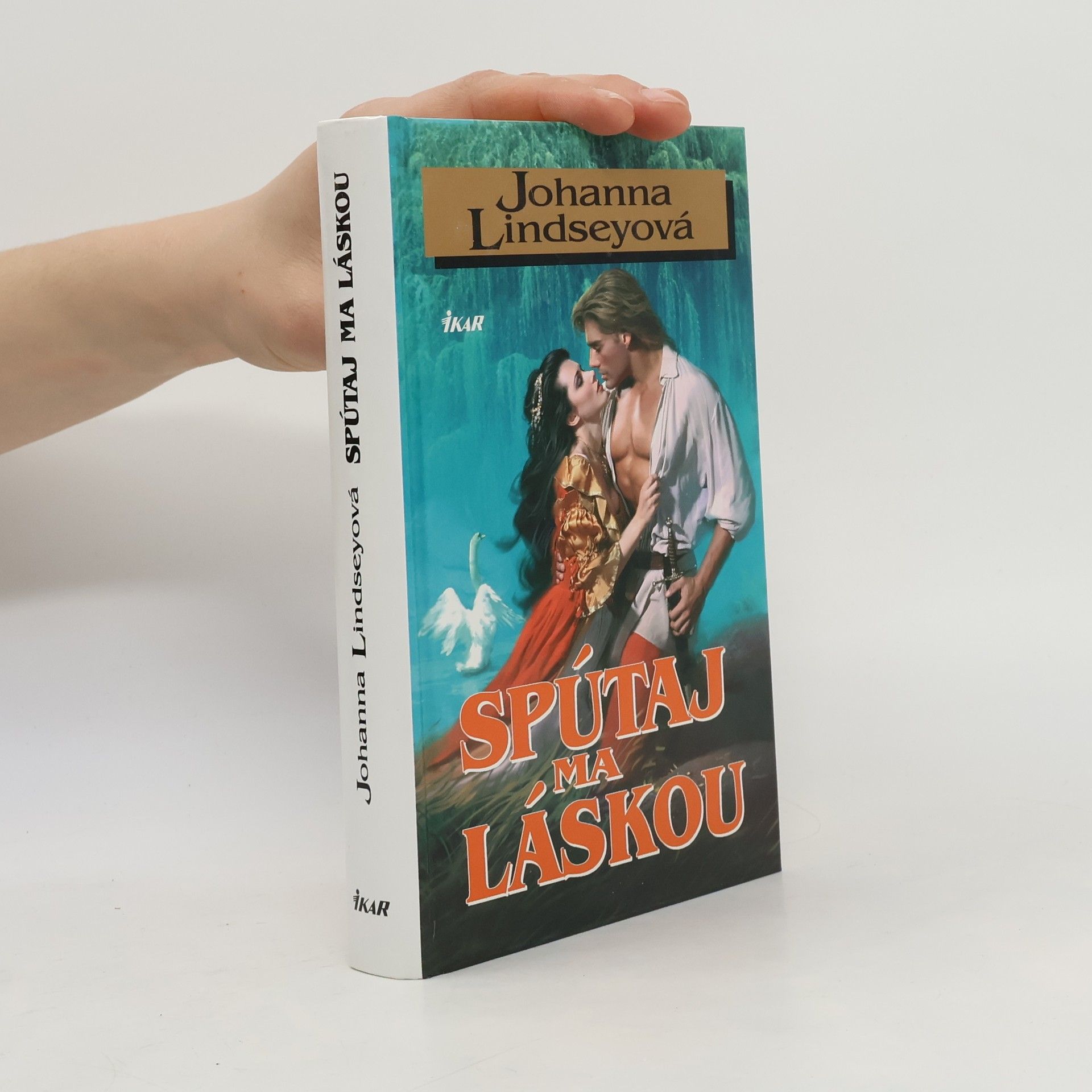 Johanna Lindsey Spútaj ma láskou