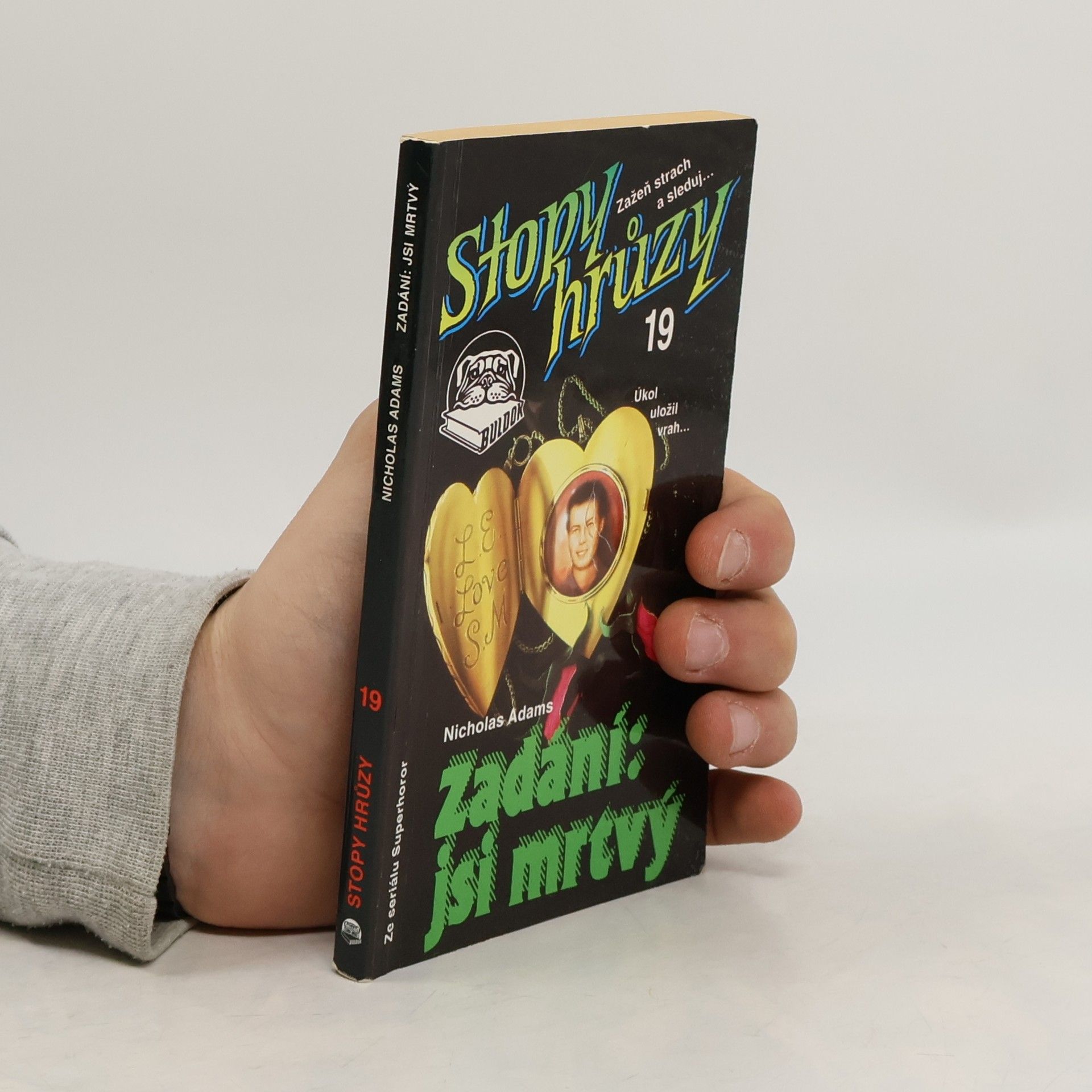 James D. MacDonald Zadání: jsi mrtvý. Stopy hrůzy 19