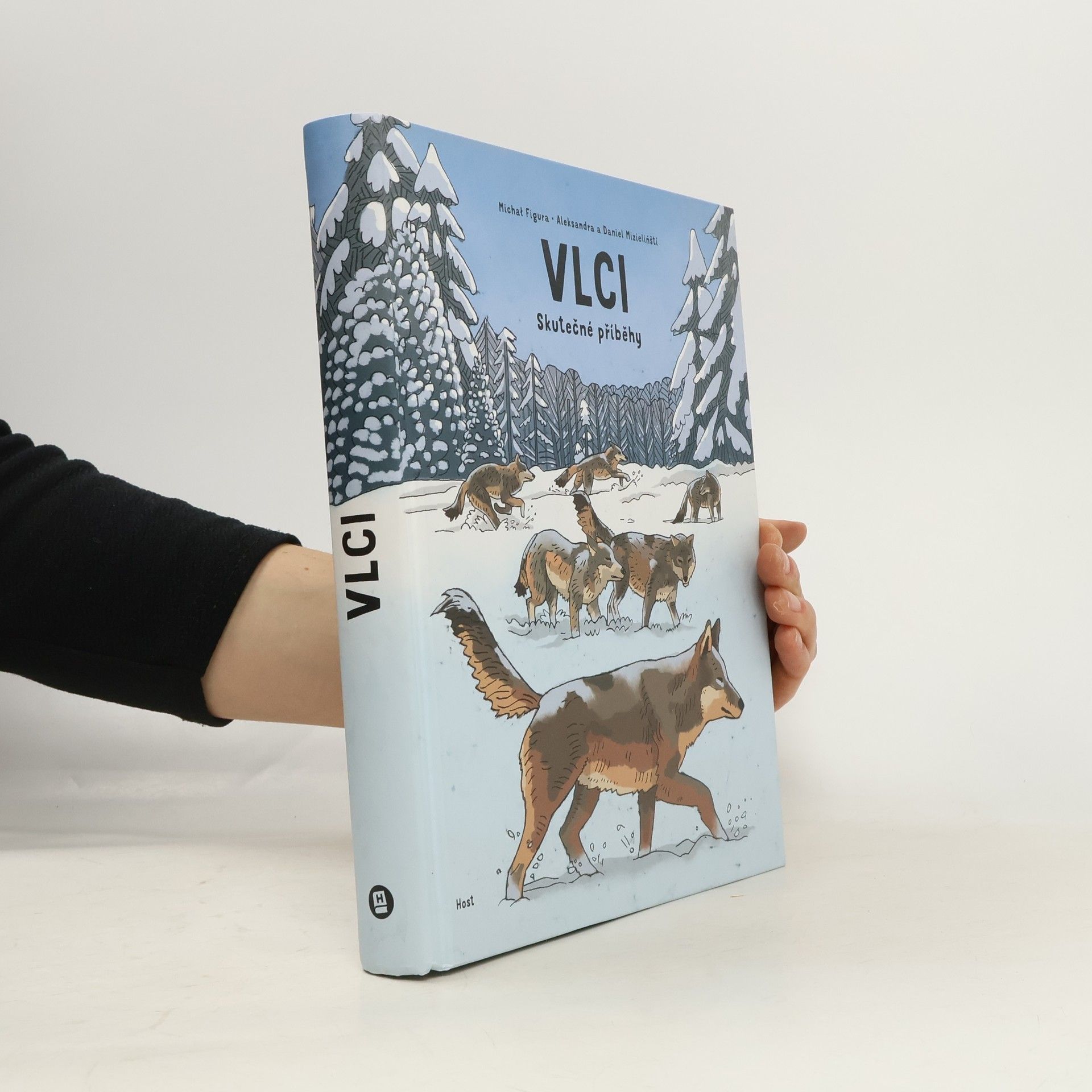 Michał Figura Vlci: Skutečné příběhy