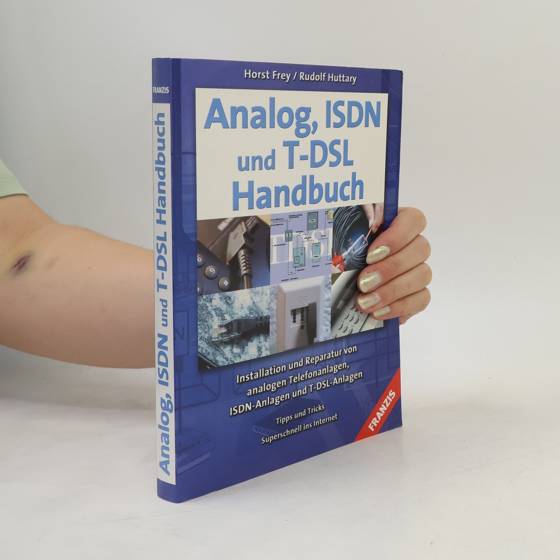 DO IT!: Analog-, ISDN- und T-DSL-Handbuch