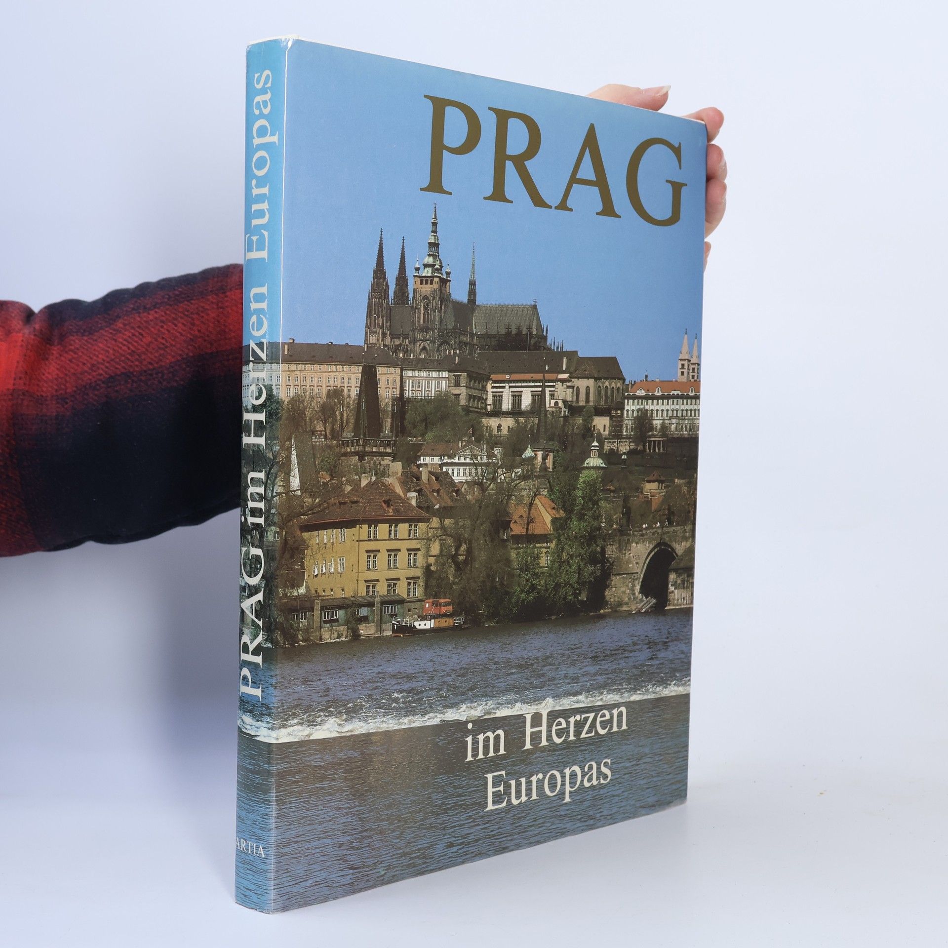 Kolektiv autorů Prag im Herzen Europas