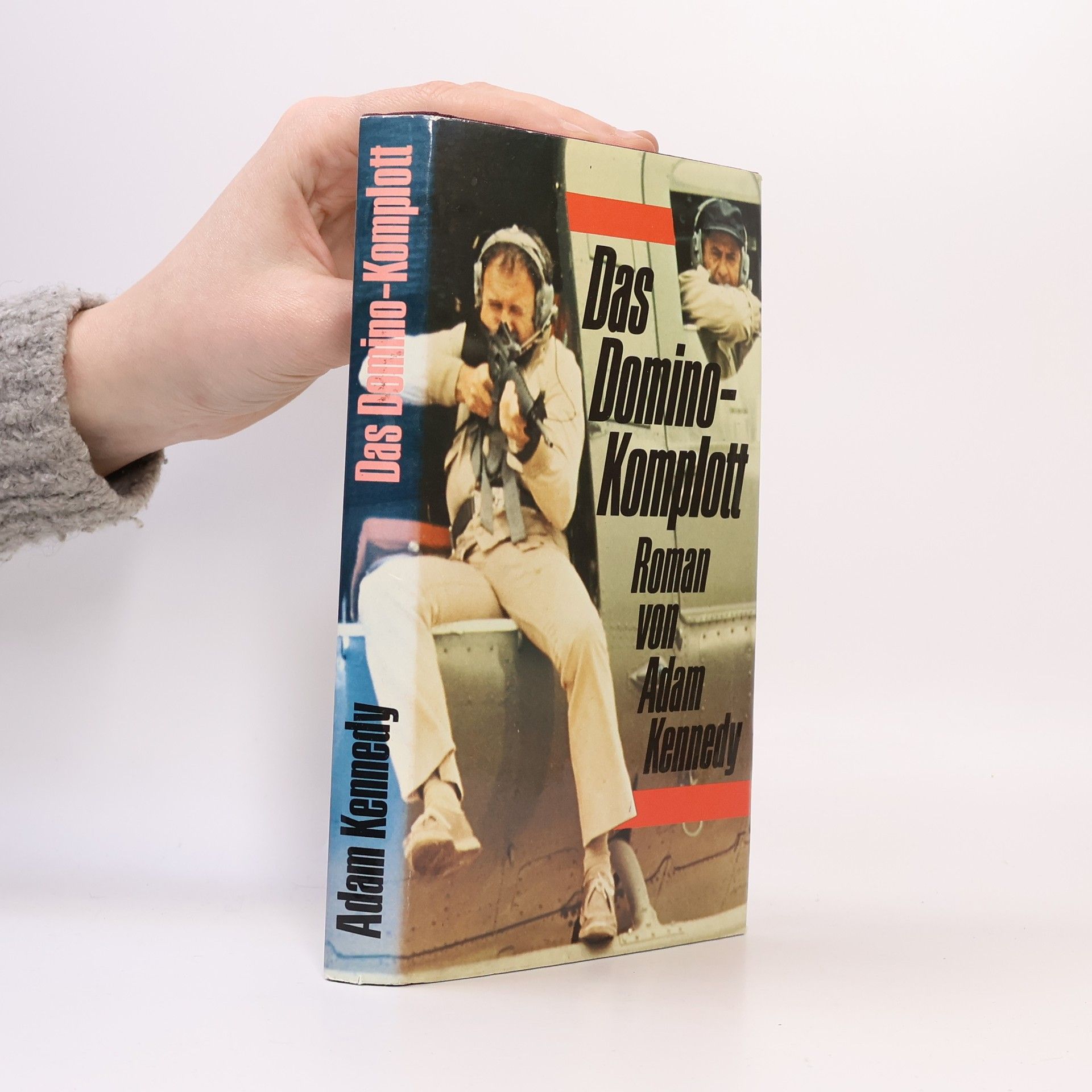 Adam Kennedy Das Domino-Komplott