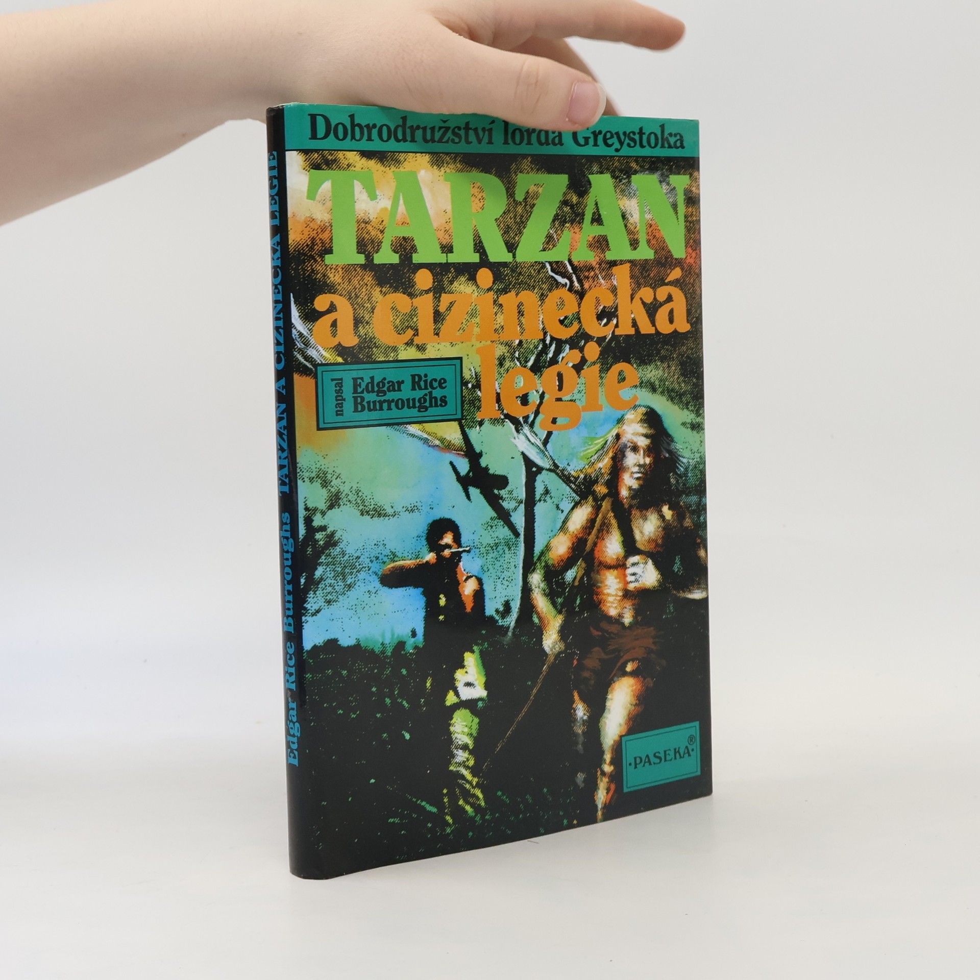 Edgar Rice Burroughs Tarzan a cizinecká legie