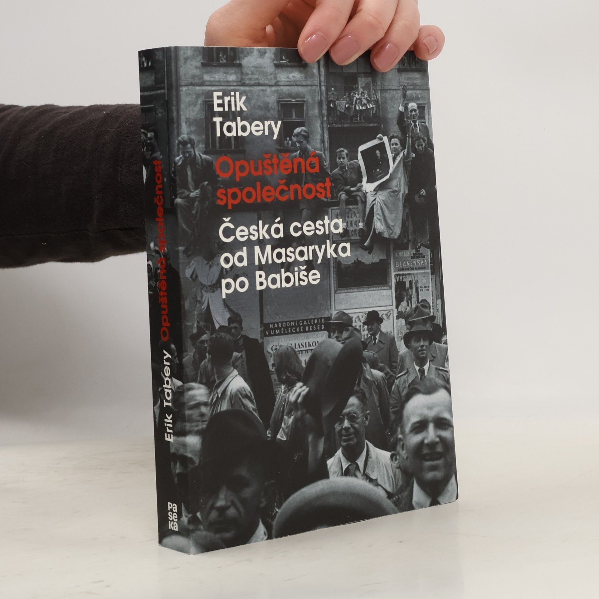 Erik Tabery Opuštěná společnost