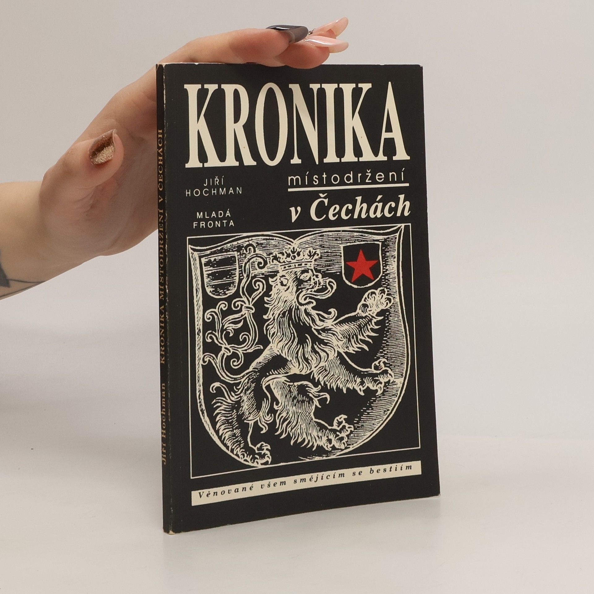 Jiří Hochman Kronika místodržení v Čechách