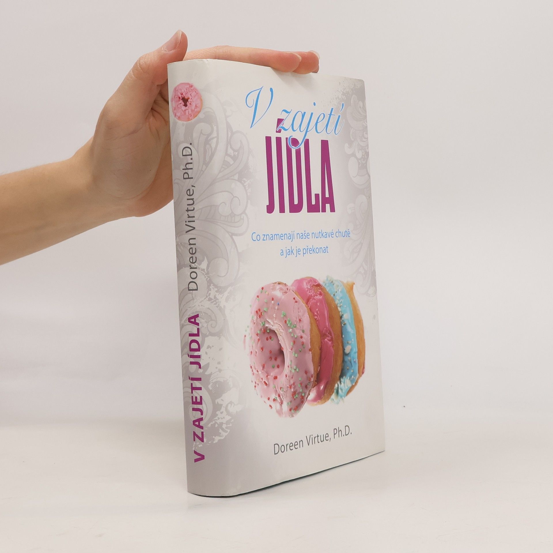 Doreen Virtue V zajetí jídla