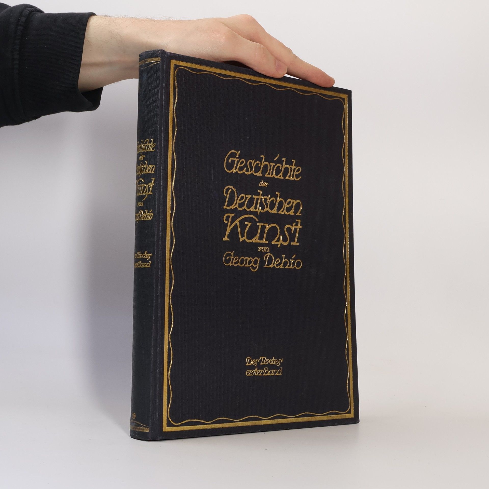 Georg Dehio Geschichte der Deutschen Kunst. Erster Band