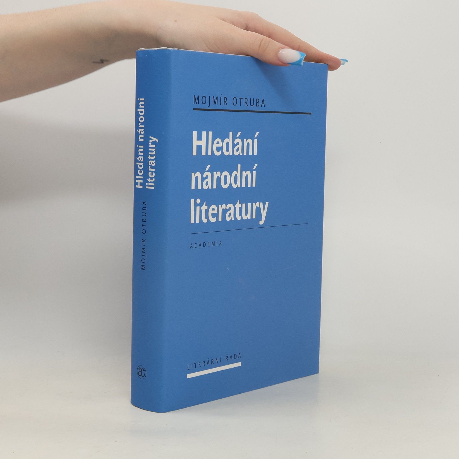 Mojmír Otruba Hledání národní literatury