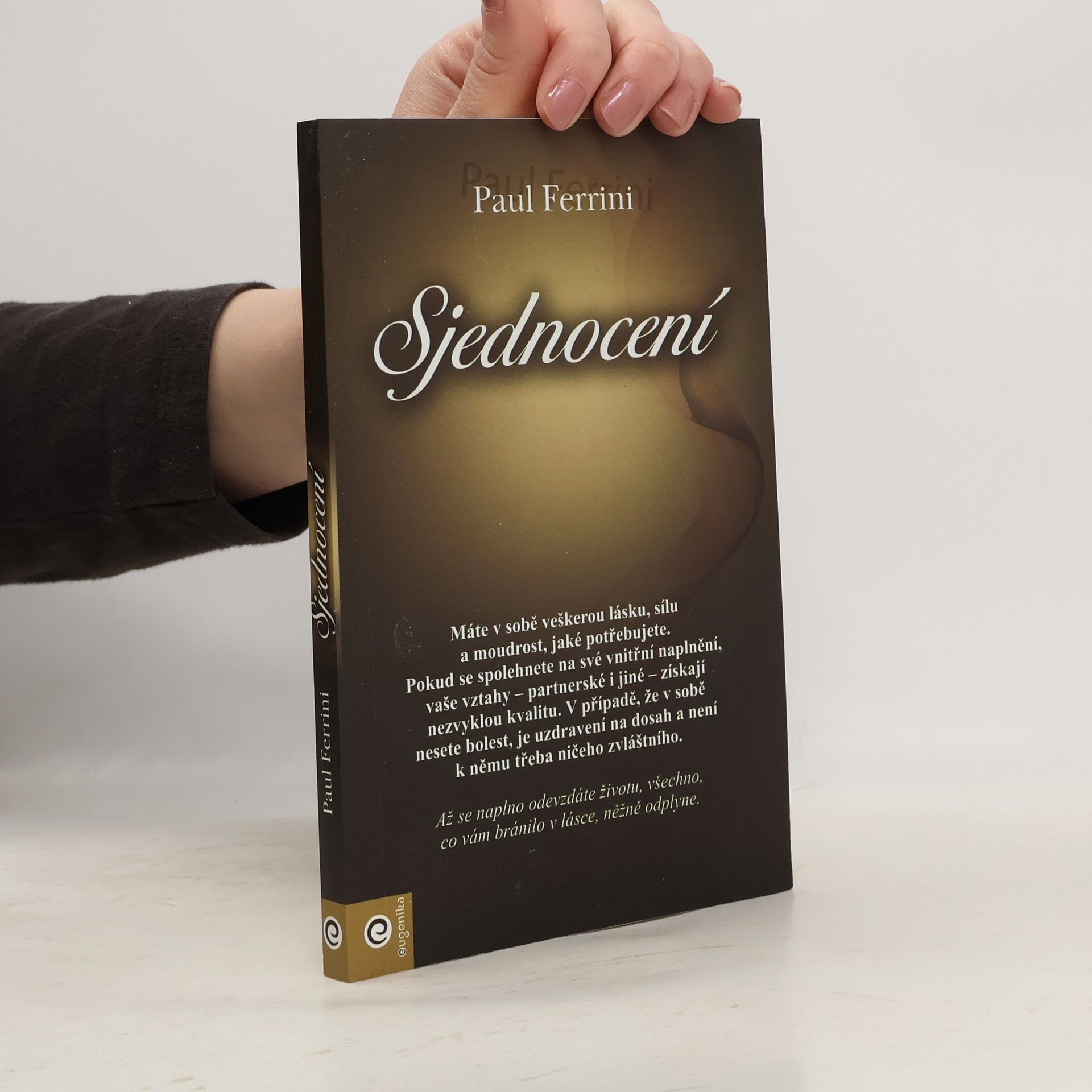 Paul Ferrini Sjednocení