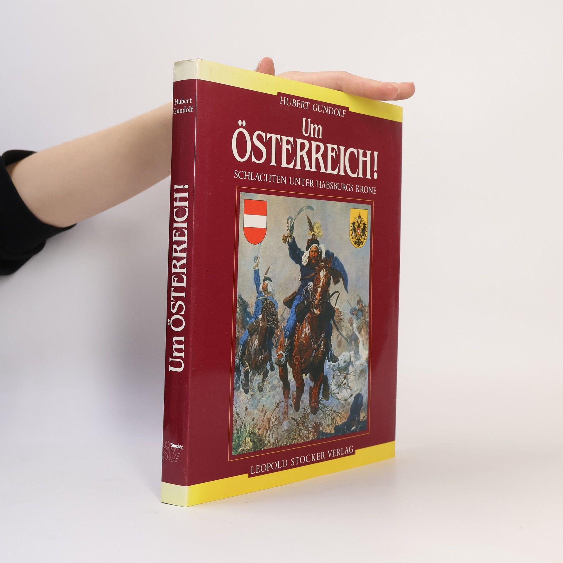 Hubert Gundolf Um Österreich!