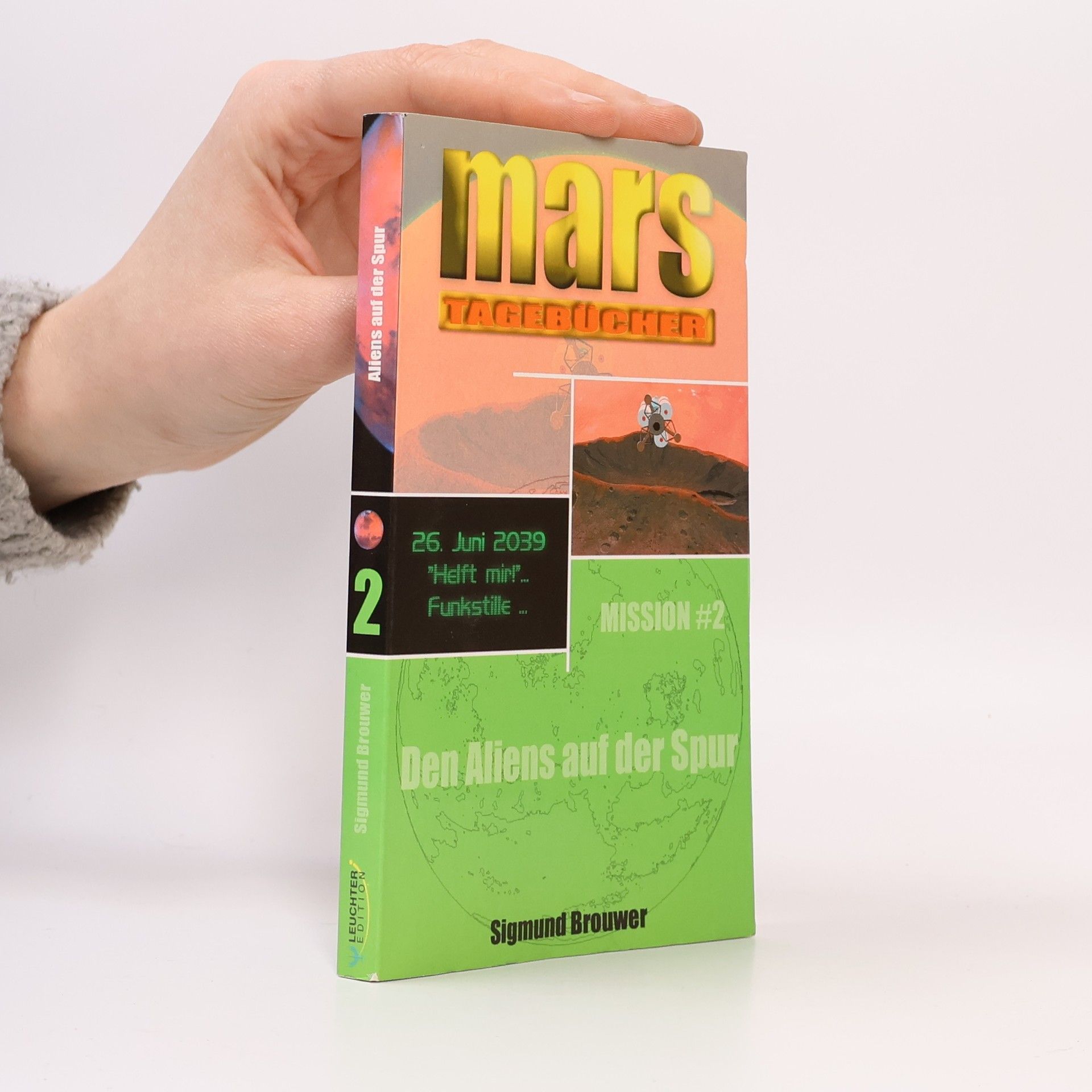 Sigmund Brouwer Mars-Tagebücher 2