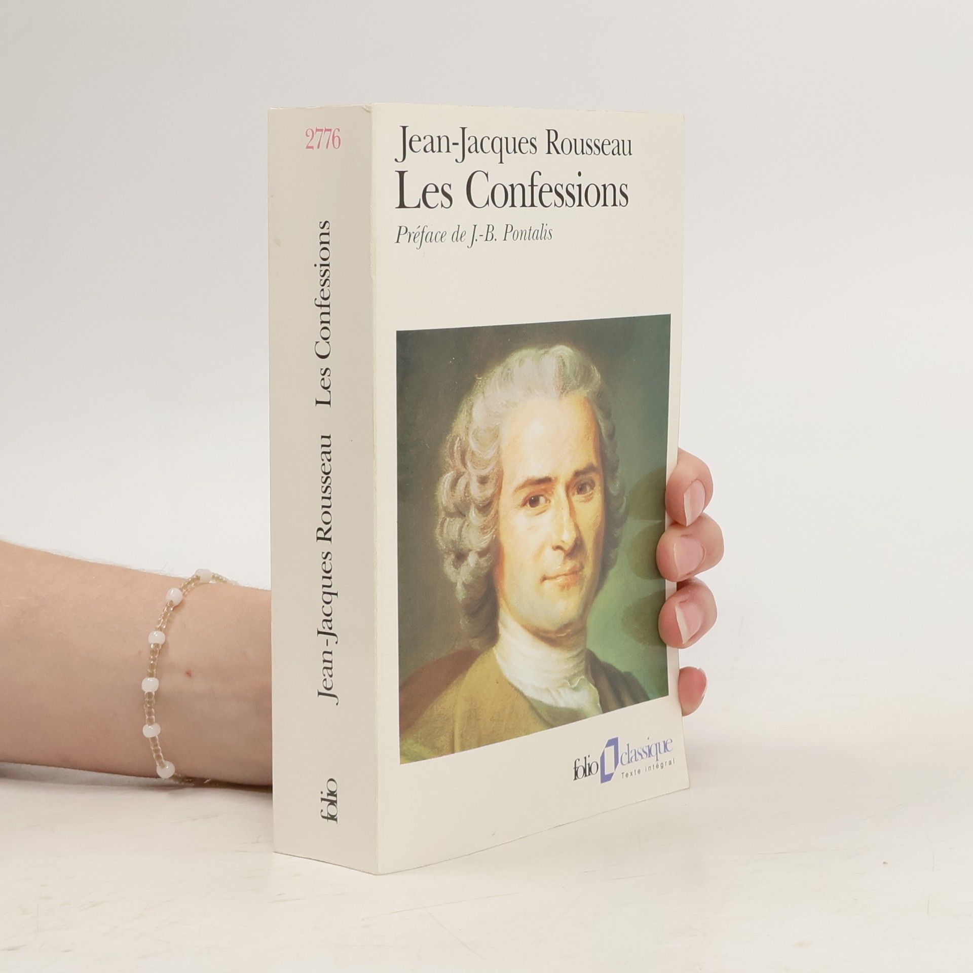 Jean-Jacques Rousseau Les Confessions - Texte intégral