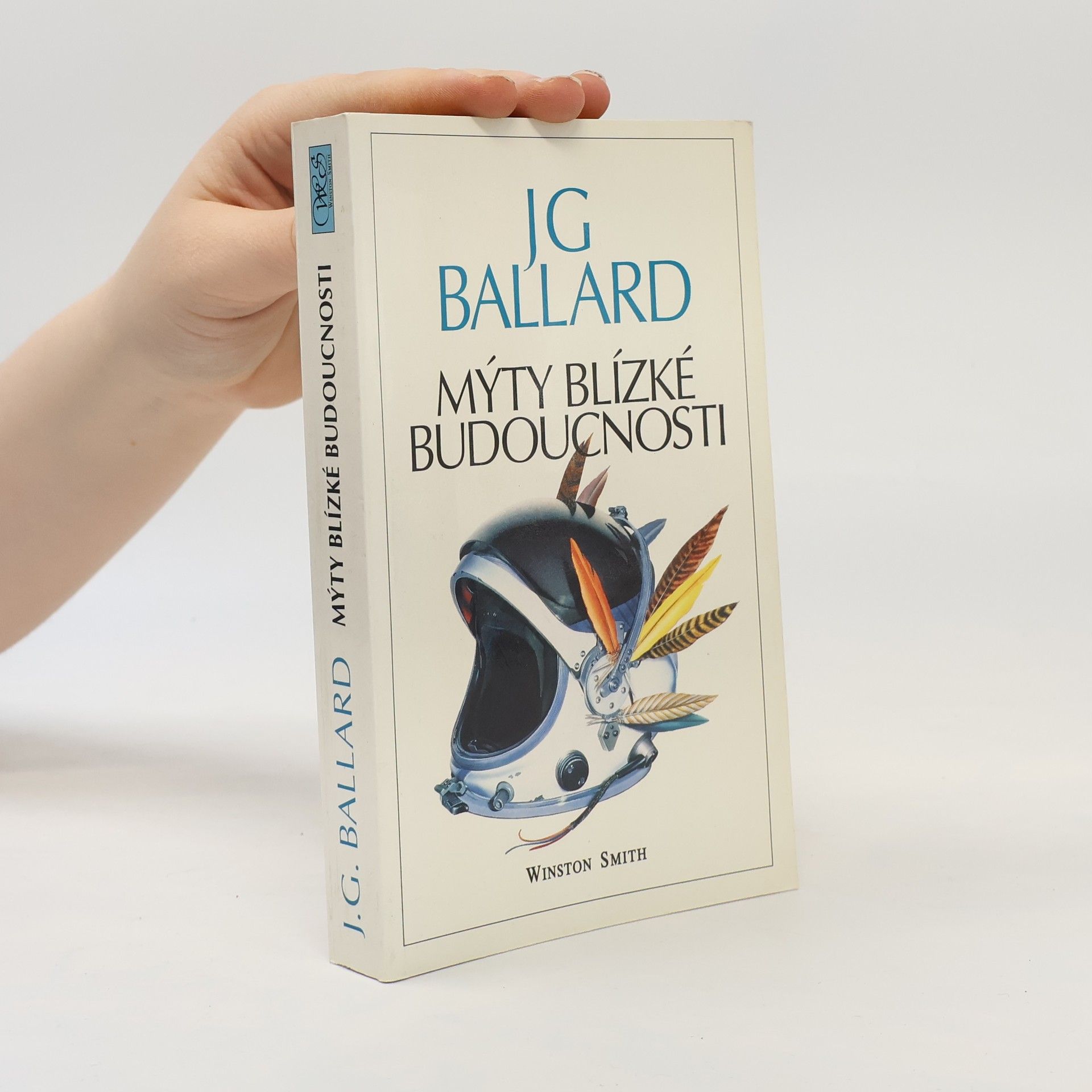 James Graham Ballard Mýty blízké budoucnosti