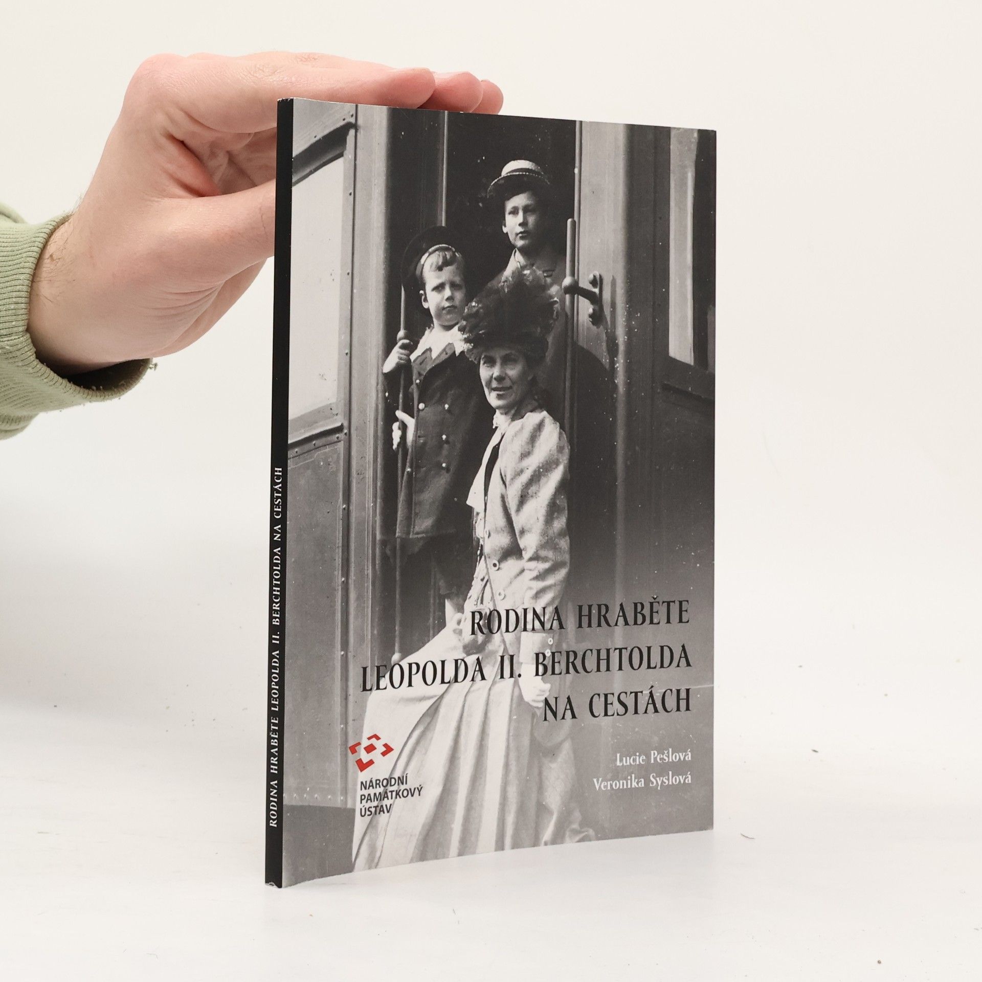 Lucie Pešlová Rodina hraběte Leopolda II. Berchtolda na cestách