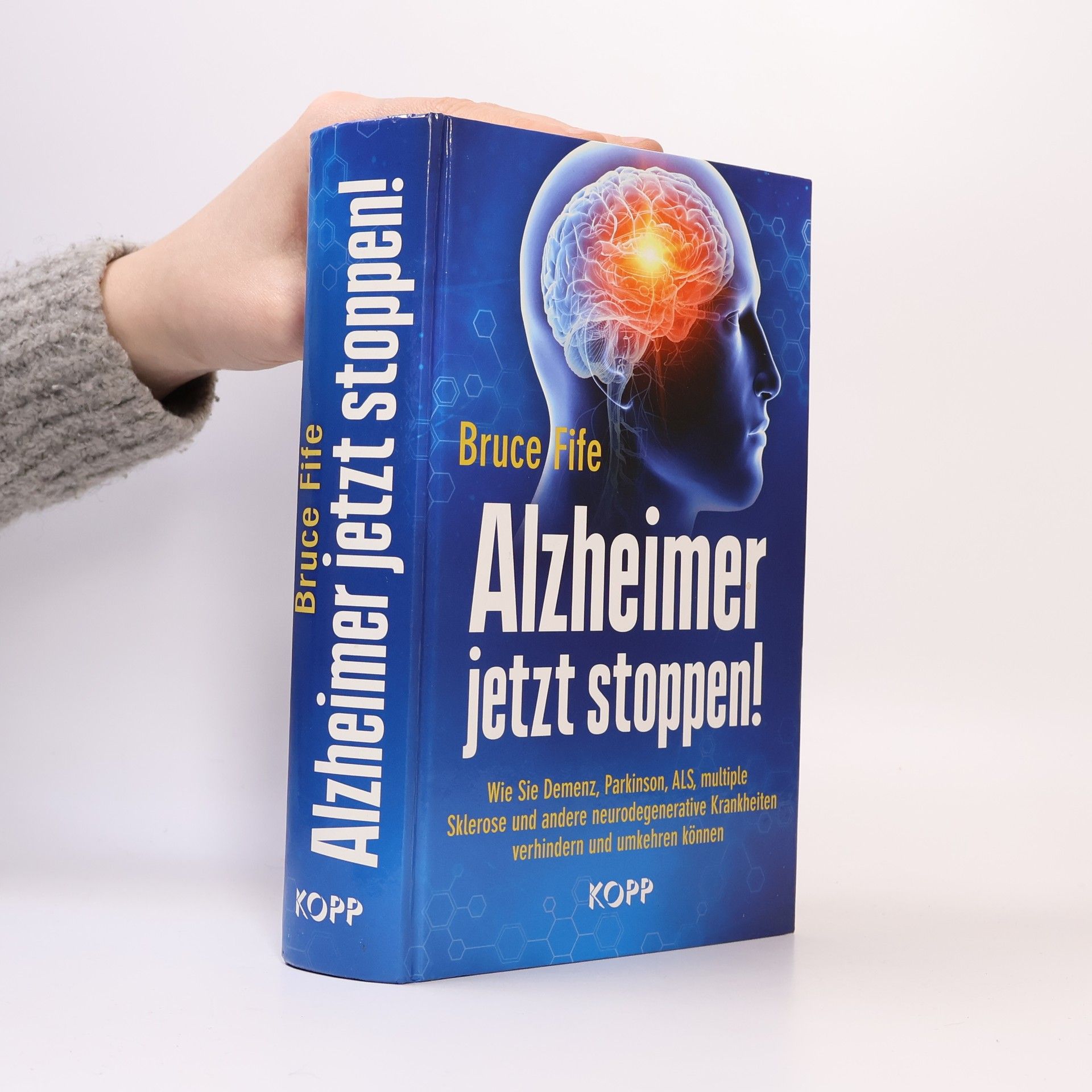 Bruce Fife Alzheimer jetzt stoppen!