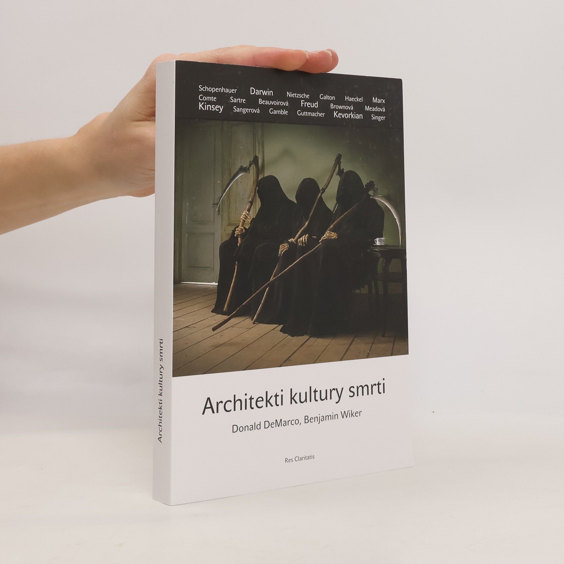 BENJAMIN WIKER Architekti kultury smrti
