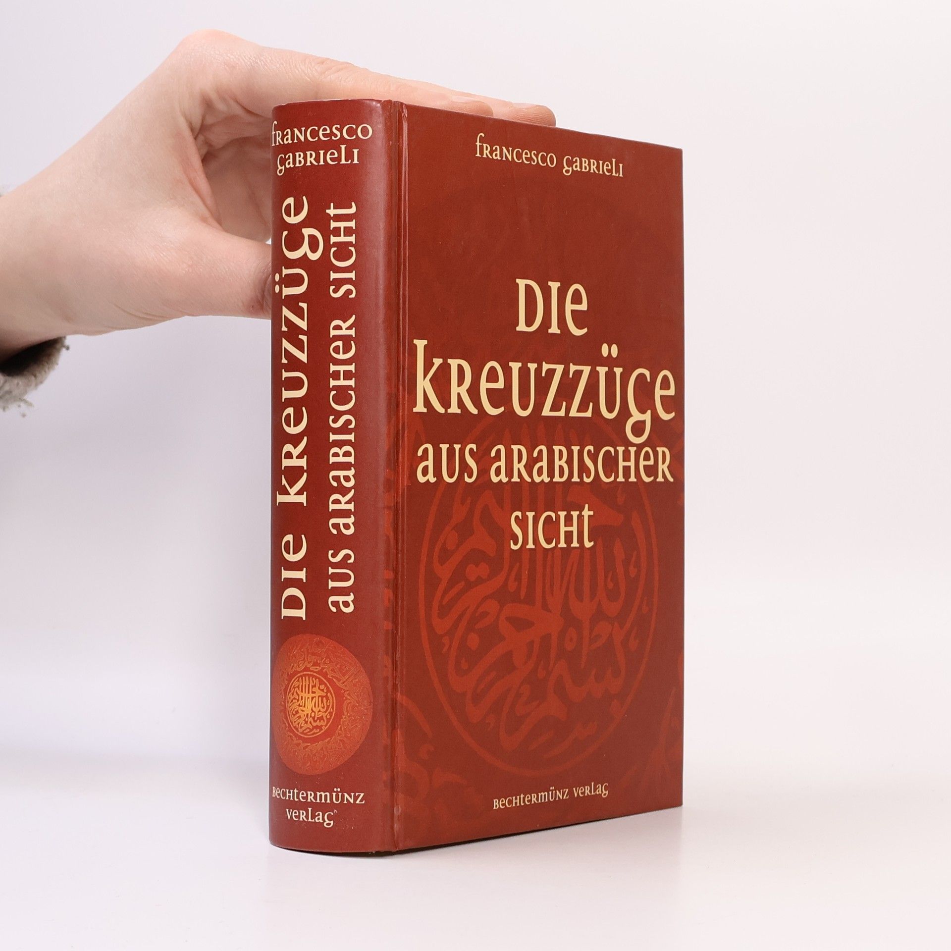 Francesco Gabrieli Die Kreuzzüge aus arabischer Sicht