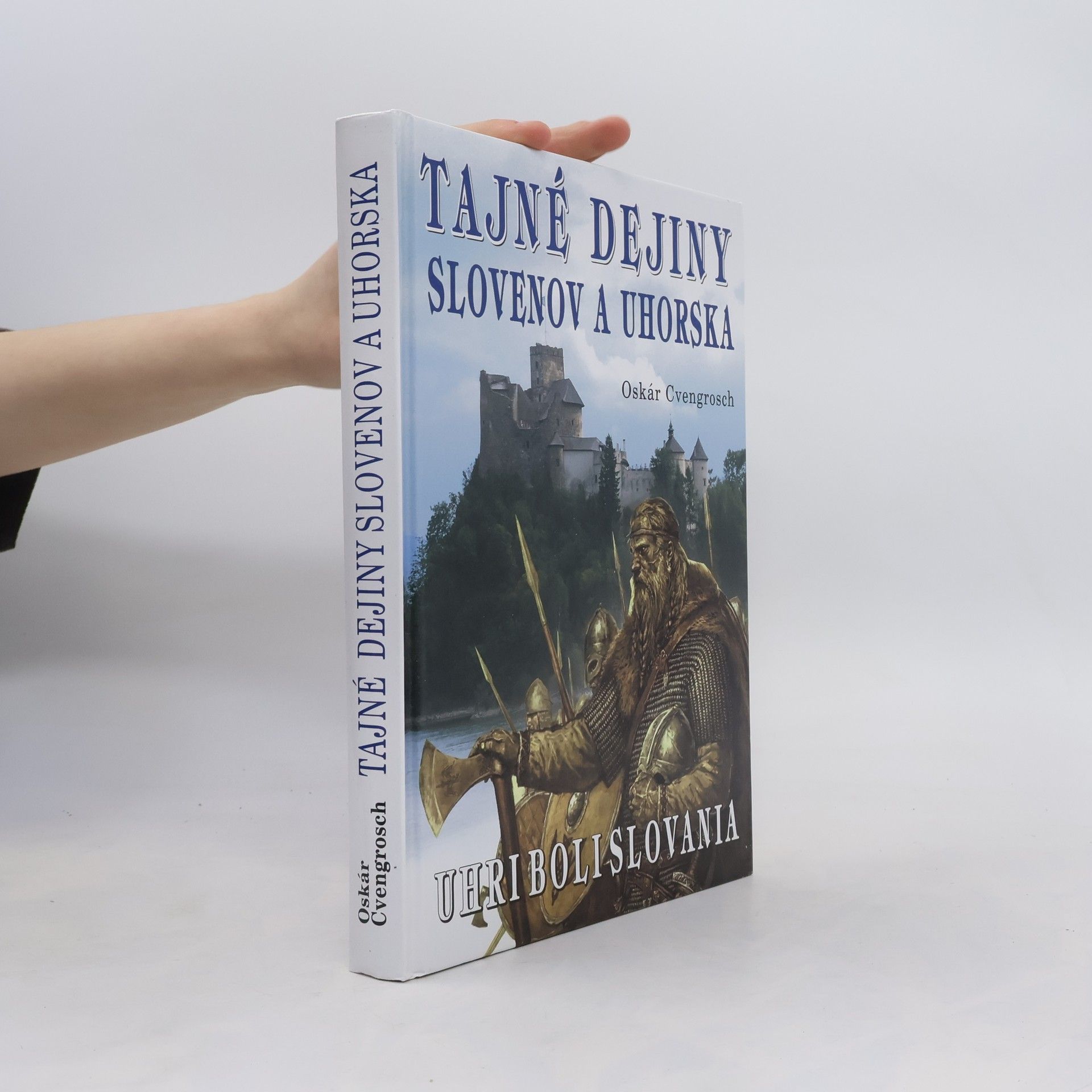 Tajné dejiny Slovenov a Uhorska