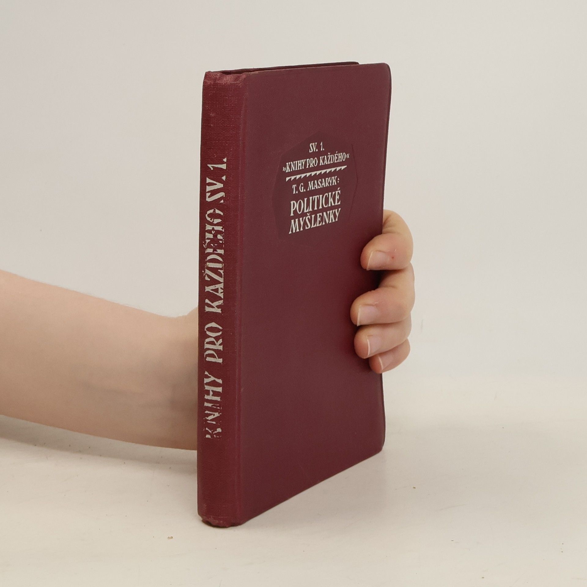 Tomáš Garrigue Masaryk Politické myšlenky