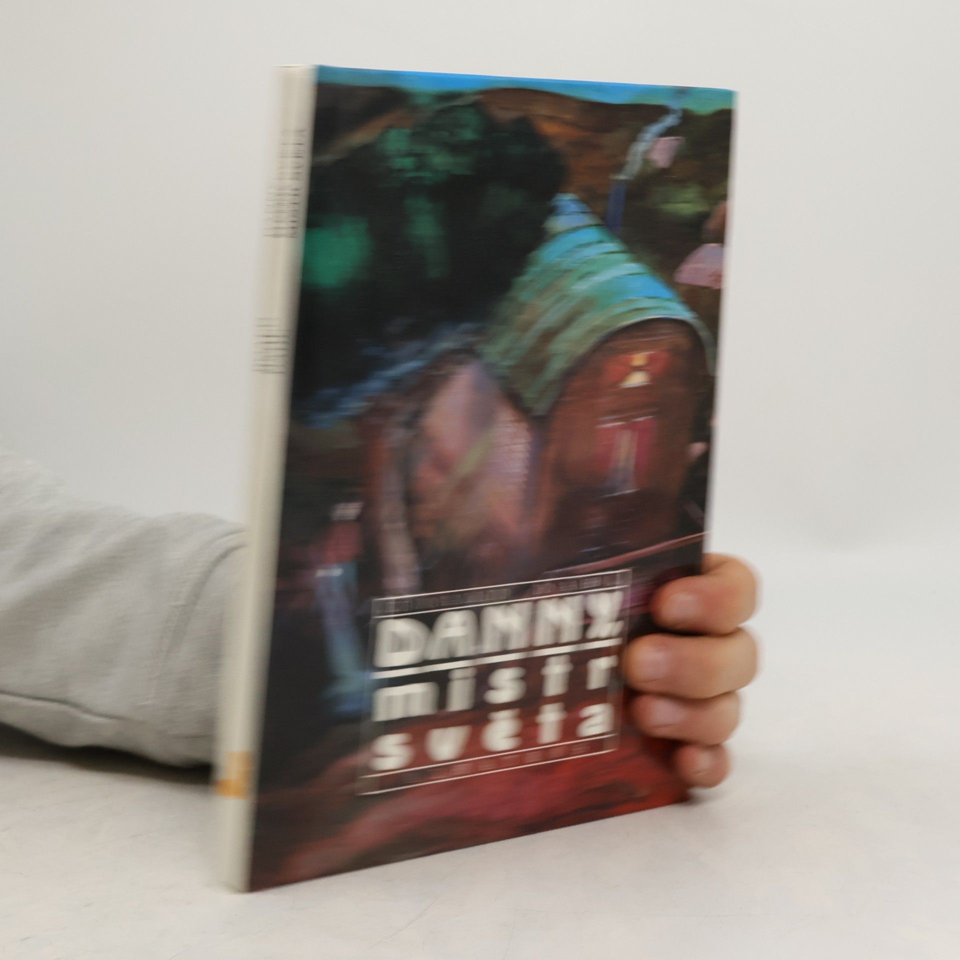 Roald Dahl Danny, mistr světa