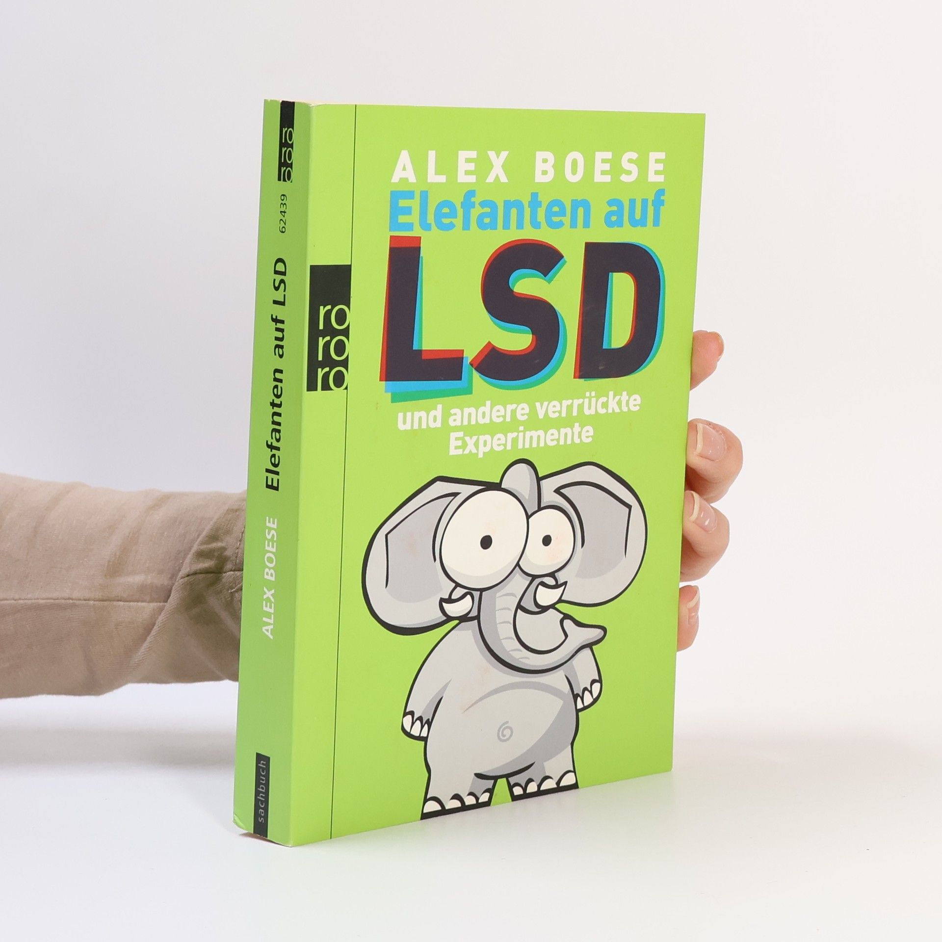 Alex Boese Elefanten auf LSD und andere verrückte Experimente