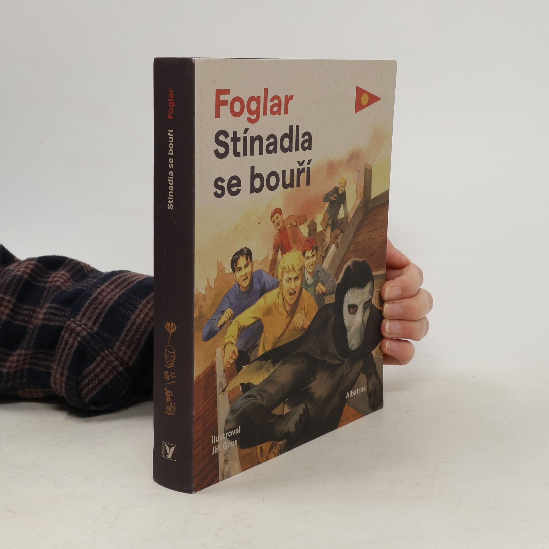 Jaroslav Foglar Stínadla se bouří