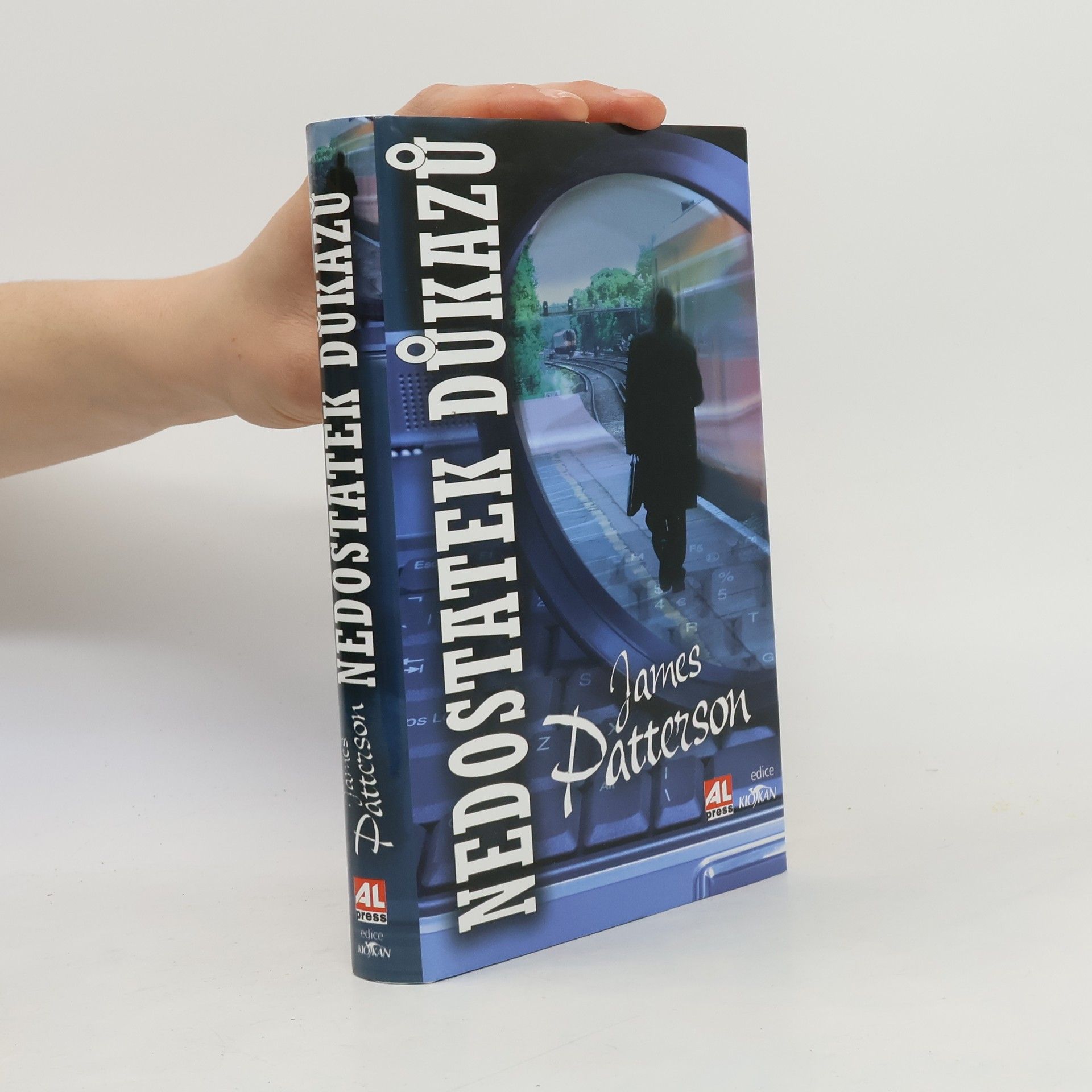 James Patterson Nedostatek důkazů